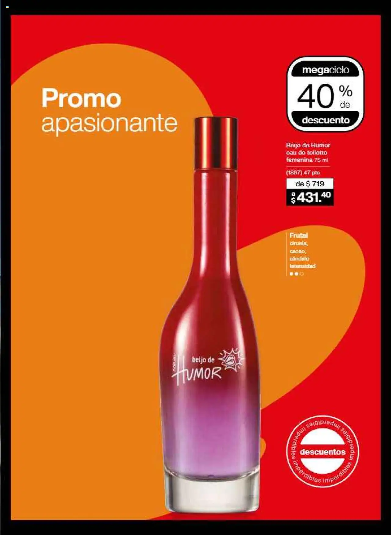 Nuevas ofertas de Natura válidas en toda la República Mexicana desde el 12.10.2025. ¡Encuentra las mejores ofertas en Natura - Campaña 16 2025! | Página: 17 | Productos: Eau de toilette