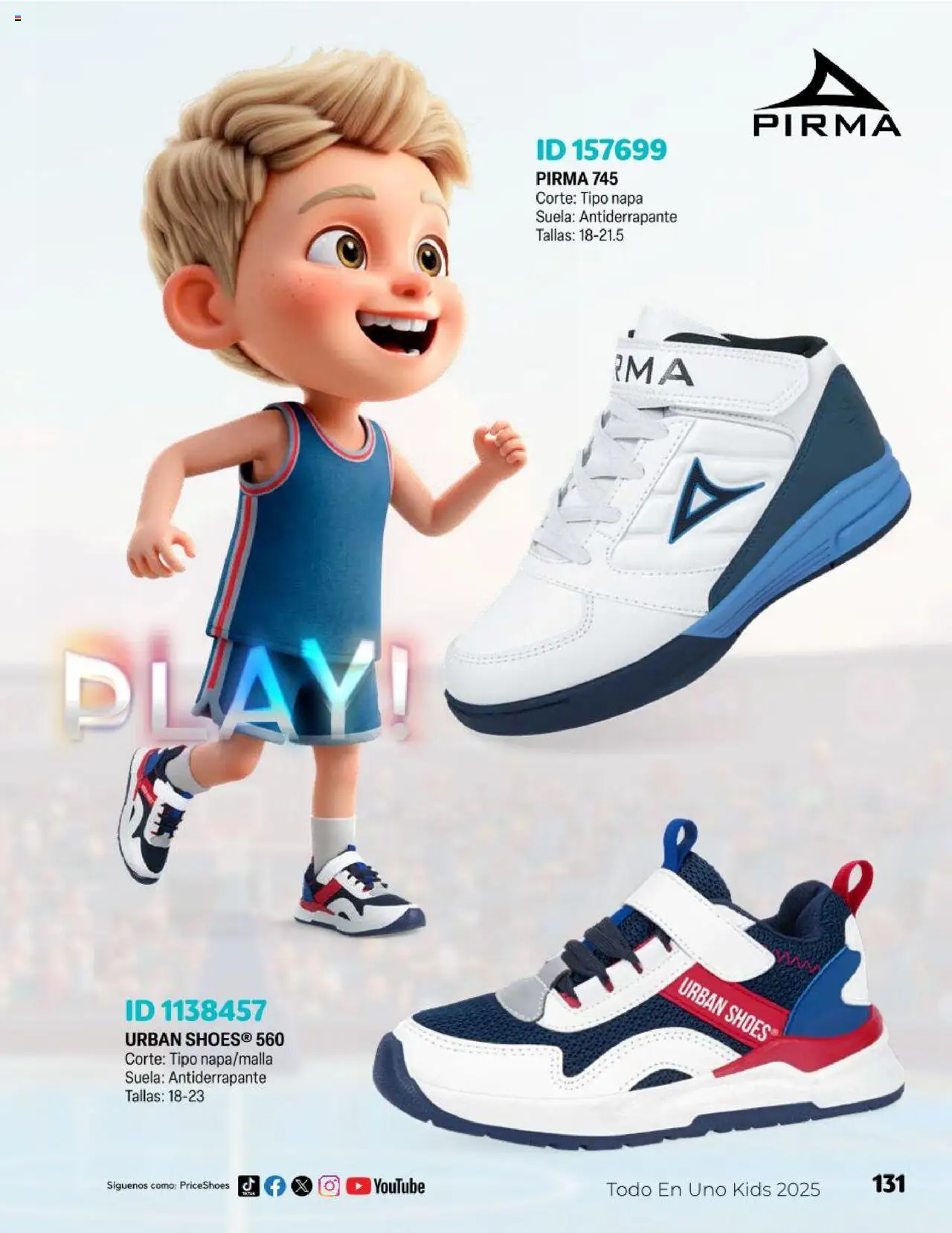 Nuevas ofertas de Price Shoes válidas en toda la República Mexicana desde el 23.04.2025. ¡Encuentra las mejores ofertas en Price Shoes catálogo Kids! | Página: 131