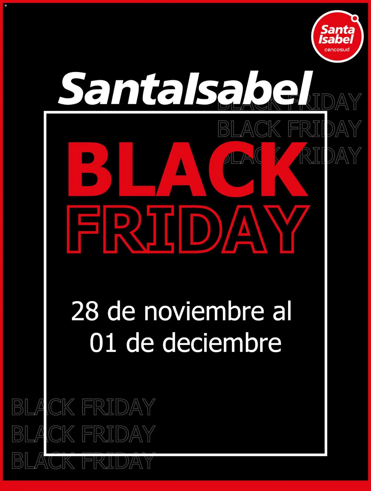 Black Friday Santa Isabel │ válido desde el 28.11.2025 | Página: 1