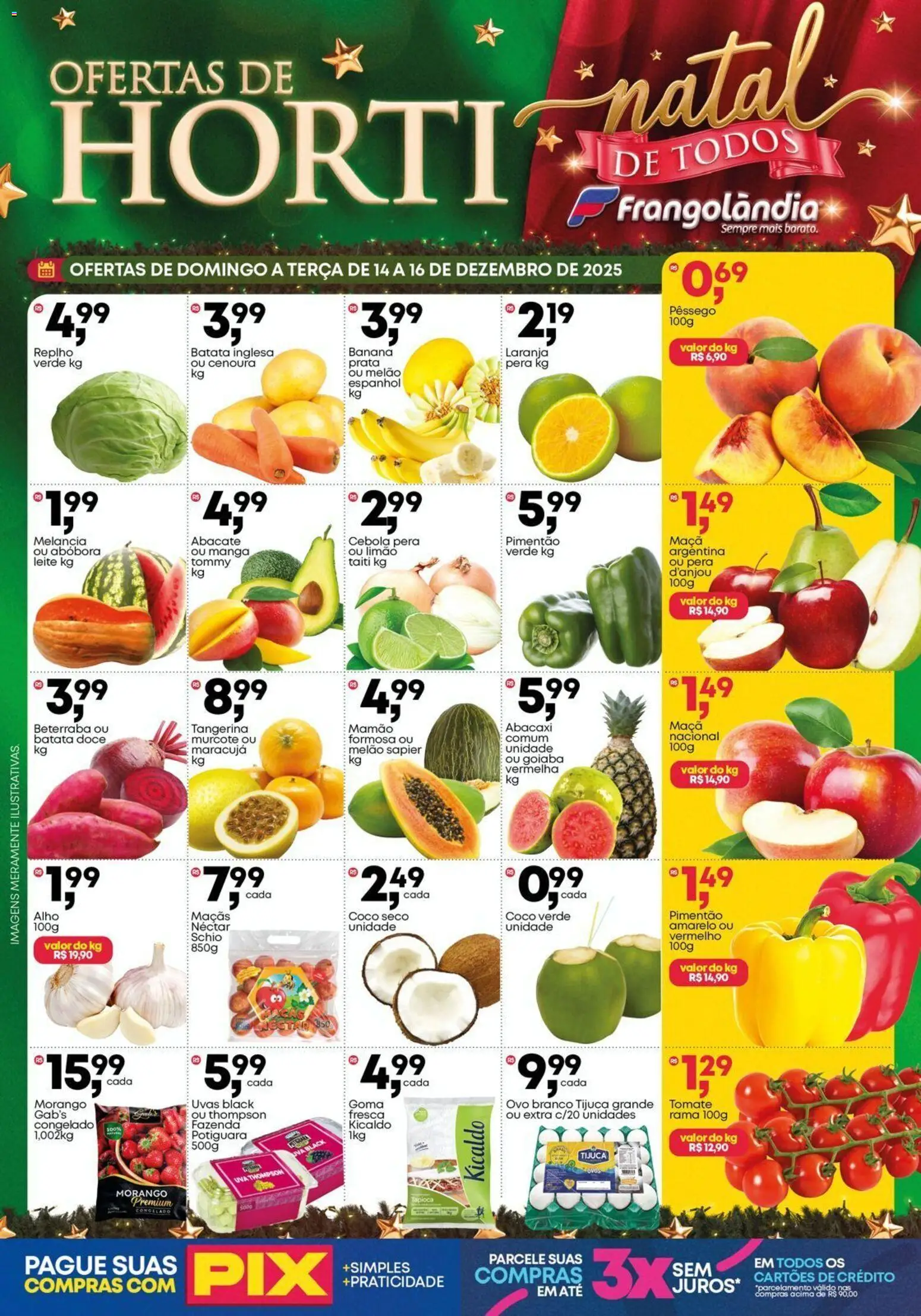 Frangolândia Folheto - válido de 14.12.2025 | Página: 1 | Produtos: Melão, Pera d'anjou, Abacaxi, Uvas