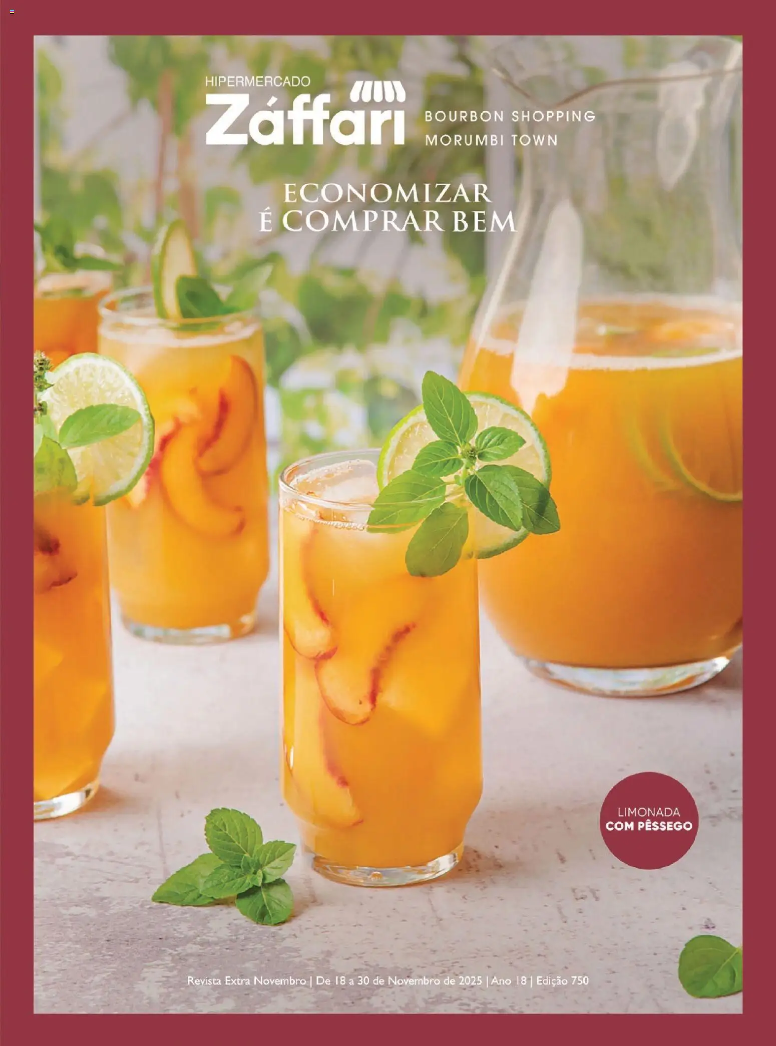 Zaffari Folheto - válido de 18.11.2025 | Página: 1 | Produtos: Pêssego, Revista, Bourbon
