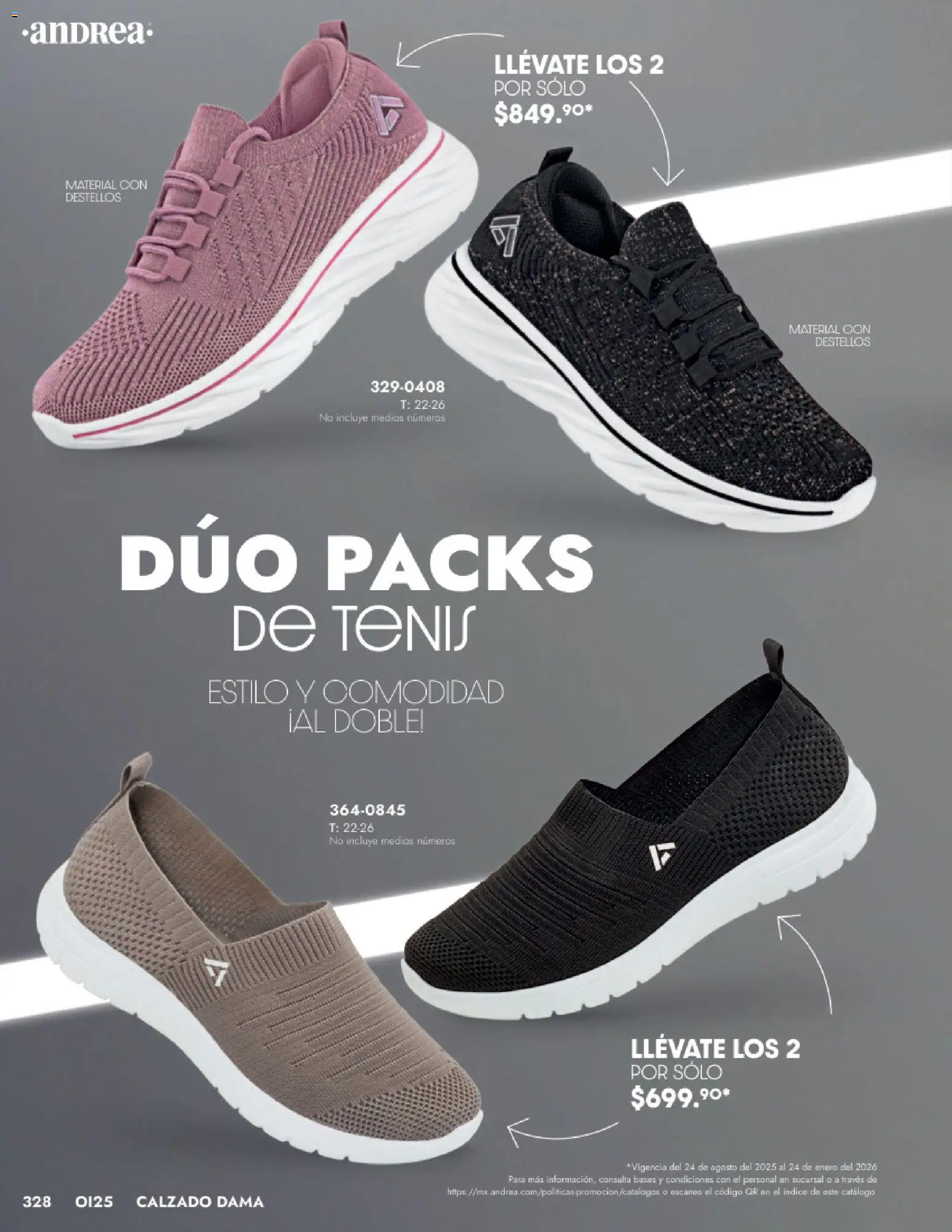 Nuevas ofertas de Andrea válidas en toda la República Mexicana desde el 24.08.2025. ¡Encuentra las mejores ofertas en Andrea - Catálogo Calzado Dama! | Página: 328