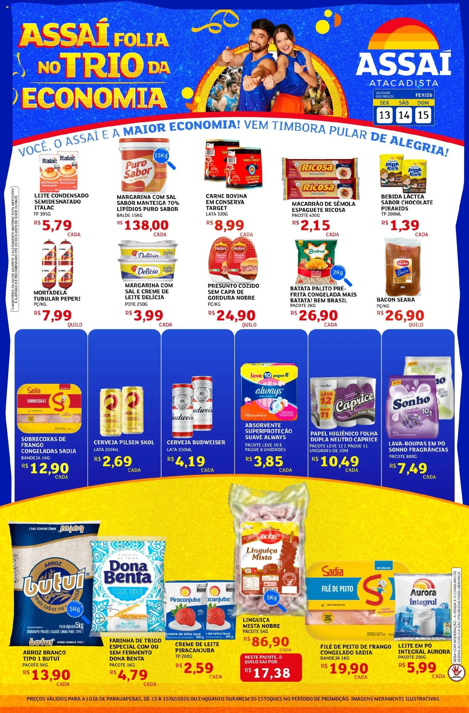 Assaí Atacadista Folheto - válido de 13.02.2026 | Página: 1 | Produtos: Carne, Sal, Leite condensado, Papel higiênico