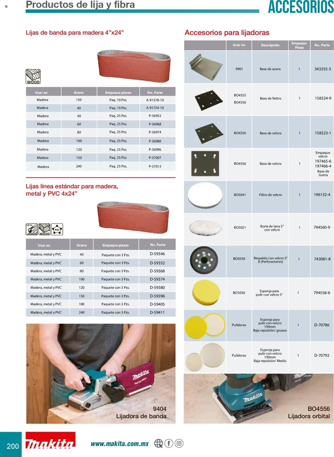 Nuevas ofertas de Makita válidas en toda la República Mexicana desde el 08.07.2024. ¡Encuentra las mejores ofertas en Makita catálogo Accesorios! | Página: 200 | Productos: Esponja, Lijadora, Lija