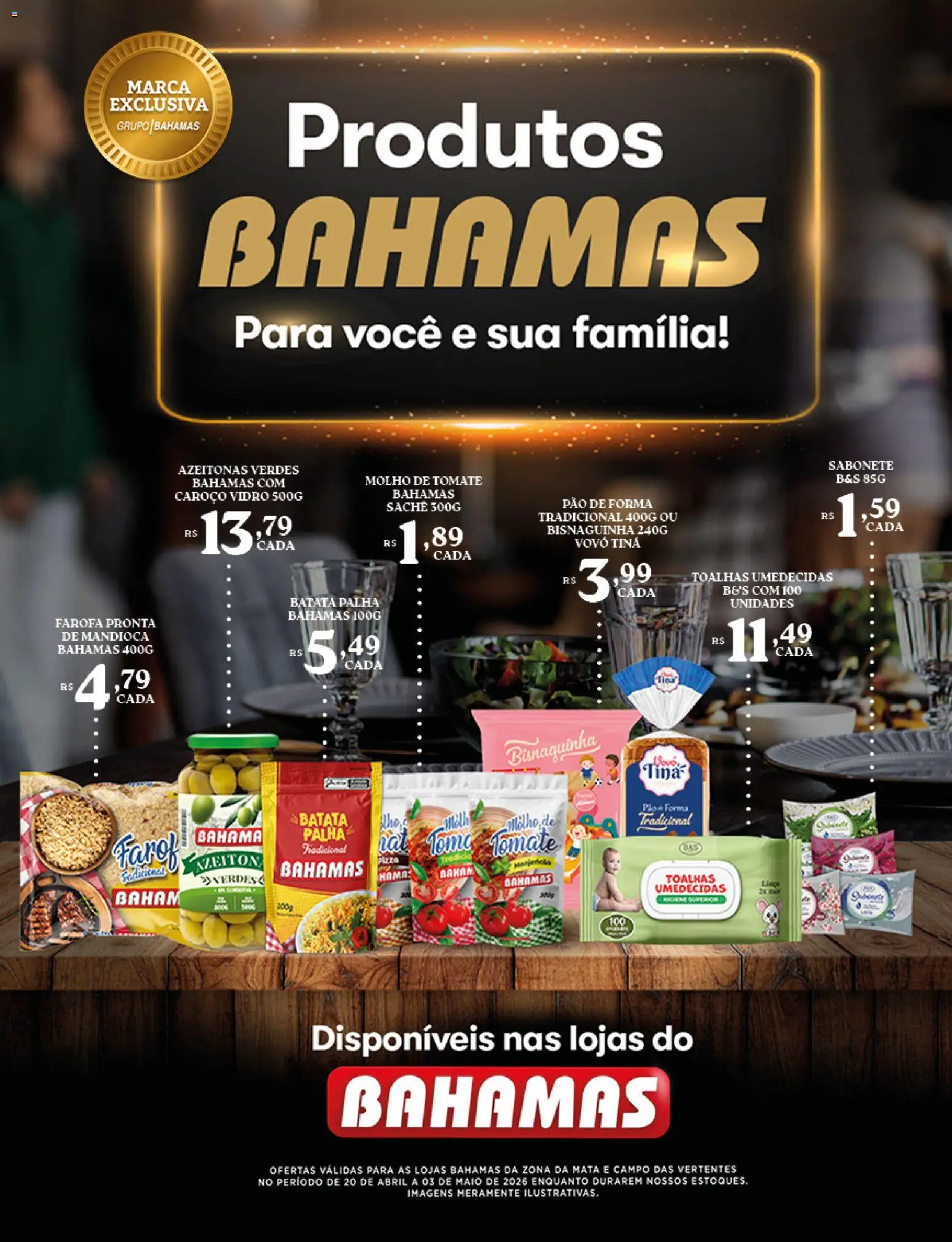 Bahamas Supermercados Folheto - válido de 20.04.2026 | Página: 3 | Produtos: Mandioca, Pão, Sabonete, Batata