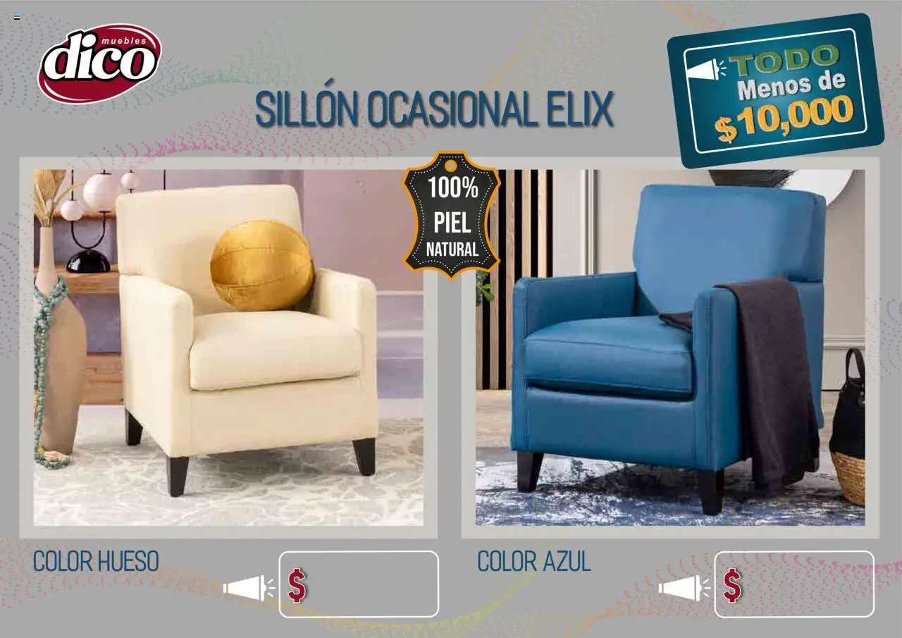 Nuevas ofertas de Muebles Dico válidas en toda la República Mexicana desde el 25.09.2025. ¡Encuentra las mejores ofertas en Muebles Dico - Catálogo TODO menos de 10000! | Página: 44 | Productos: Sillón