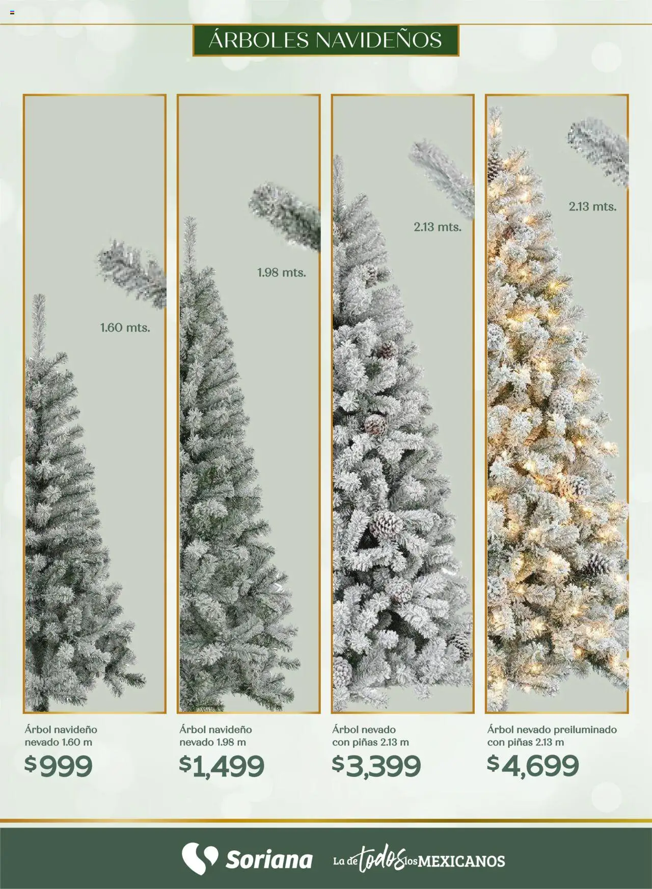 Nuevas ofertas de Soriana válidas en toda la República Mexicana desde el 25.09.2025. ¡Encuentra las mejores ofertas en Soriana - Decoración Navideña Súper Nacional! | Página: 47