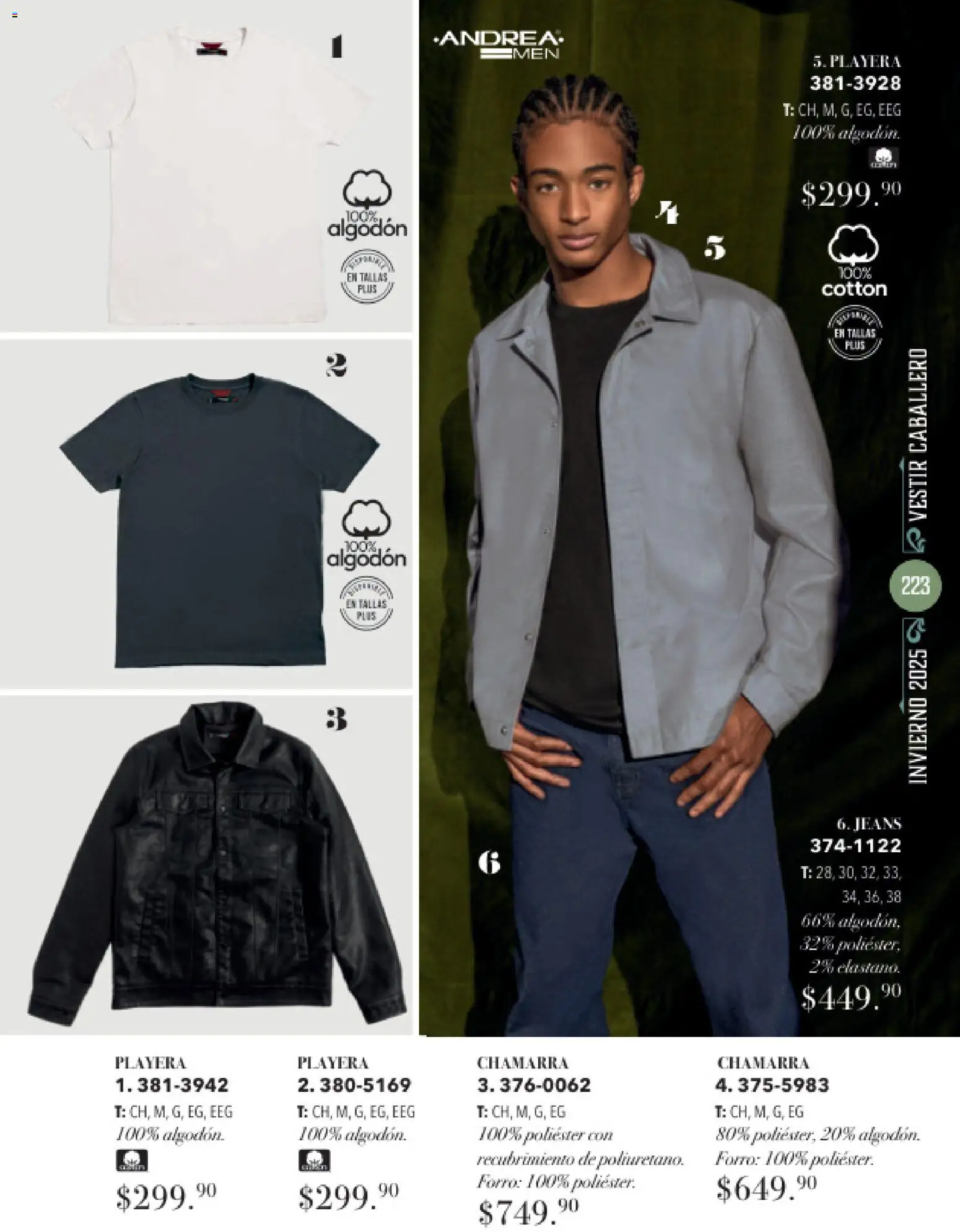 Nuevas ofertas de Andrea válidas en toda la República Mexicana desde el 26.11.2025. ¡Encuentra las mejores ofertas en Andrea catálogo Invierno! | Página: 223 | Productos: Chamarra, Algodón, Playera