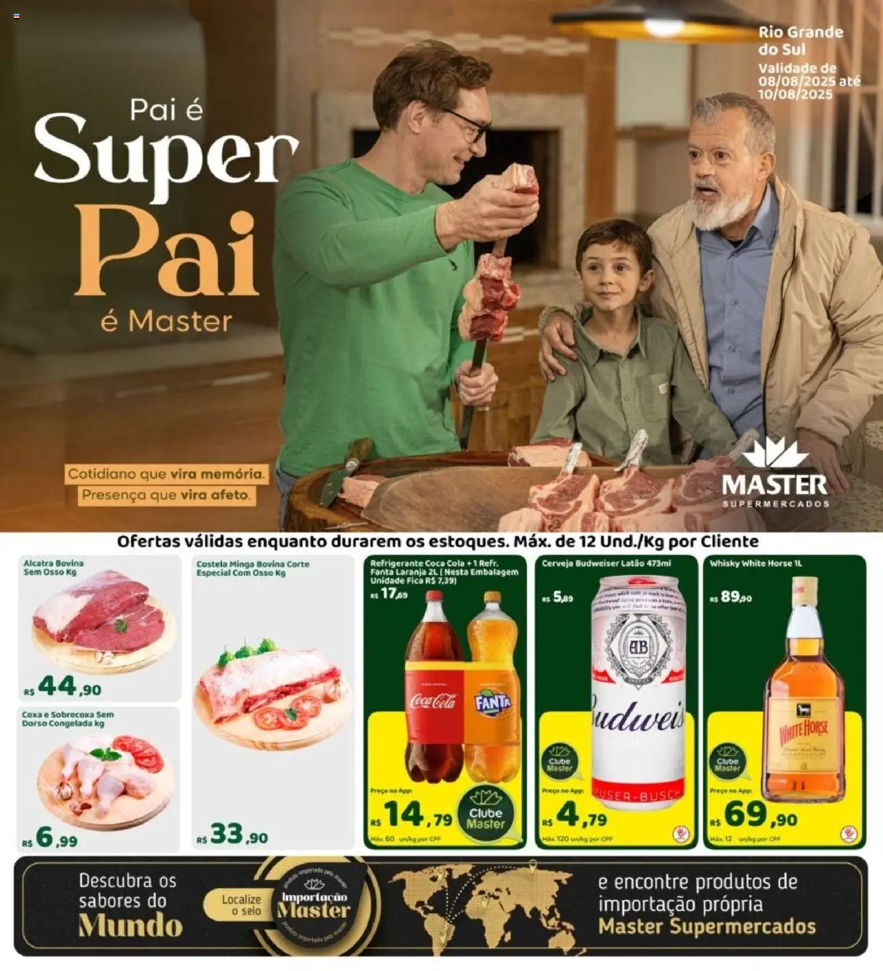 Master Folheto - válido de 08.08.2025 | Página: 1 | Produtos: Whisky, Cola, Alcatra, Cerveja