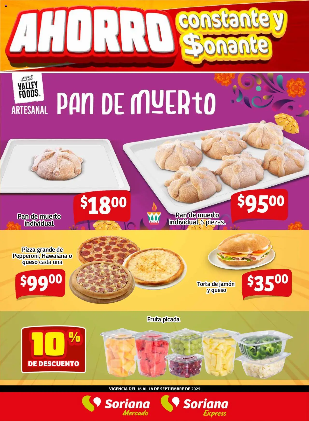 Nuevas ofertas de Soriana válidas en toda la República Mexicana desde el 16.09.2025. ¡Encuentra las mejores ofertas en Soriana - Frescos del Mandado Mercado: Nuevo León! | Página: 3 | Productos: Queso, Pan, Jamón, Pizza