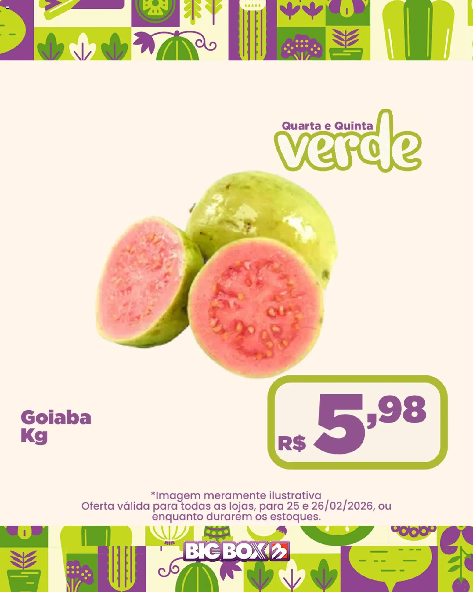 Big Box Folheto - válido de 25.02.2026 | Página: 2 | Produtos: Goiaba