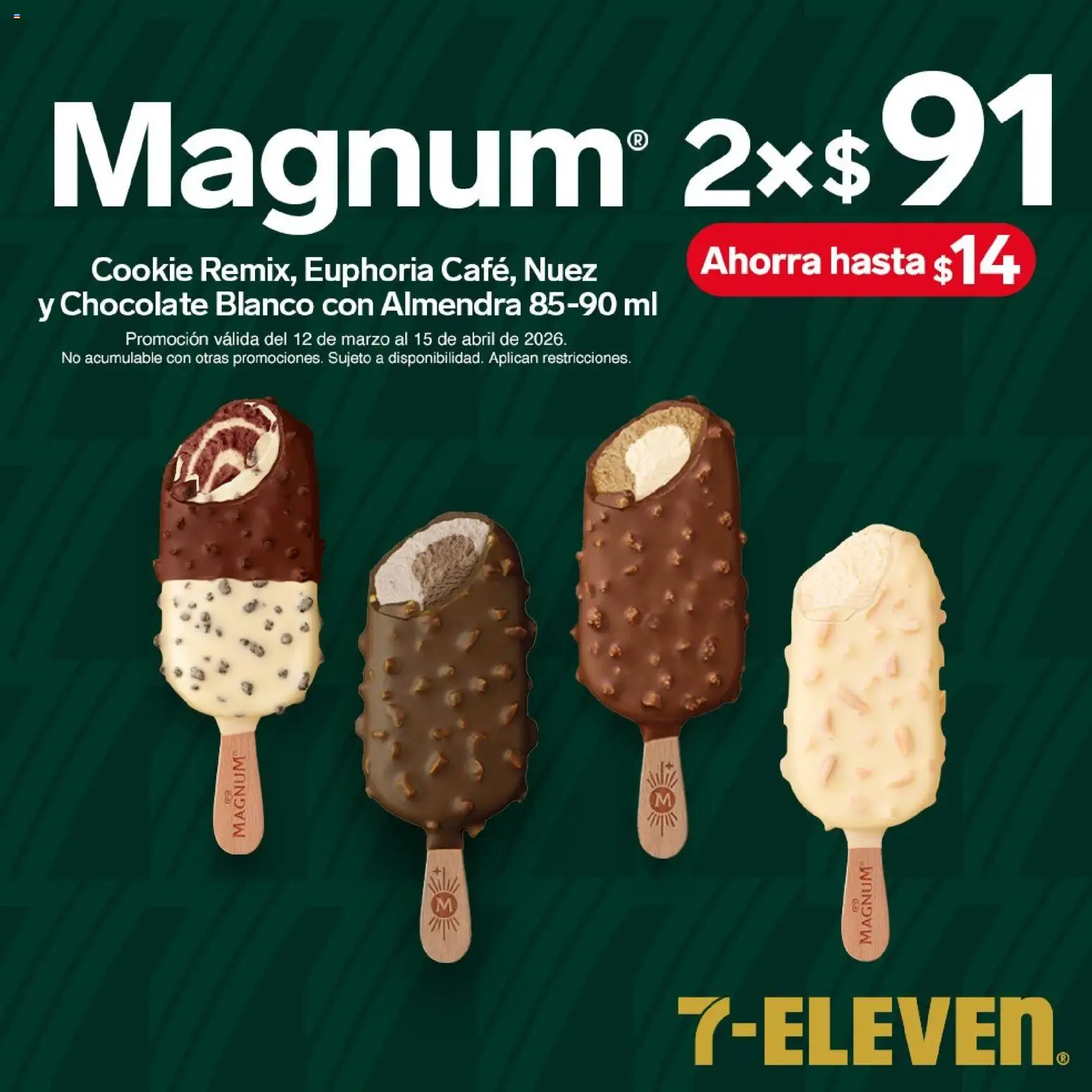 Nuevas ofertas de 7-Eleven válidas en toda la República Mexicana desde el 12.03.2026. ¡Encuentra las mejores ofertas en 7-Eleven folleto! | Página: 11 | Productos: Chocolate, Nuez, Almendra