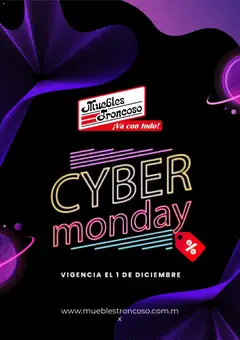 Vista previa de Muebles Troncoso Cyber Monday, nuevo folleto de la tienda, válido en México a partir del 01.12.2025