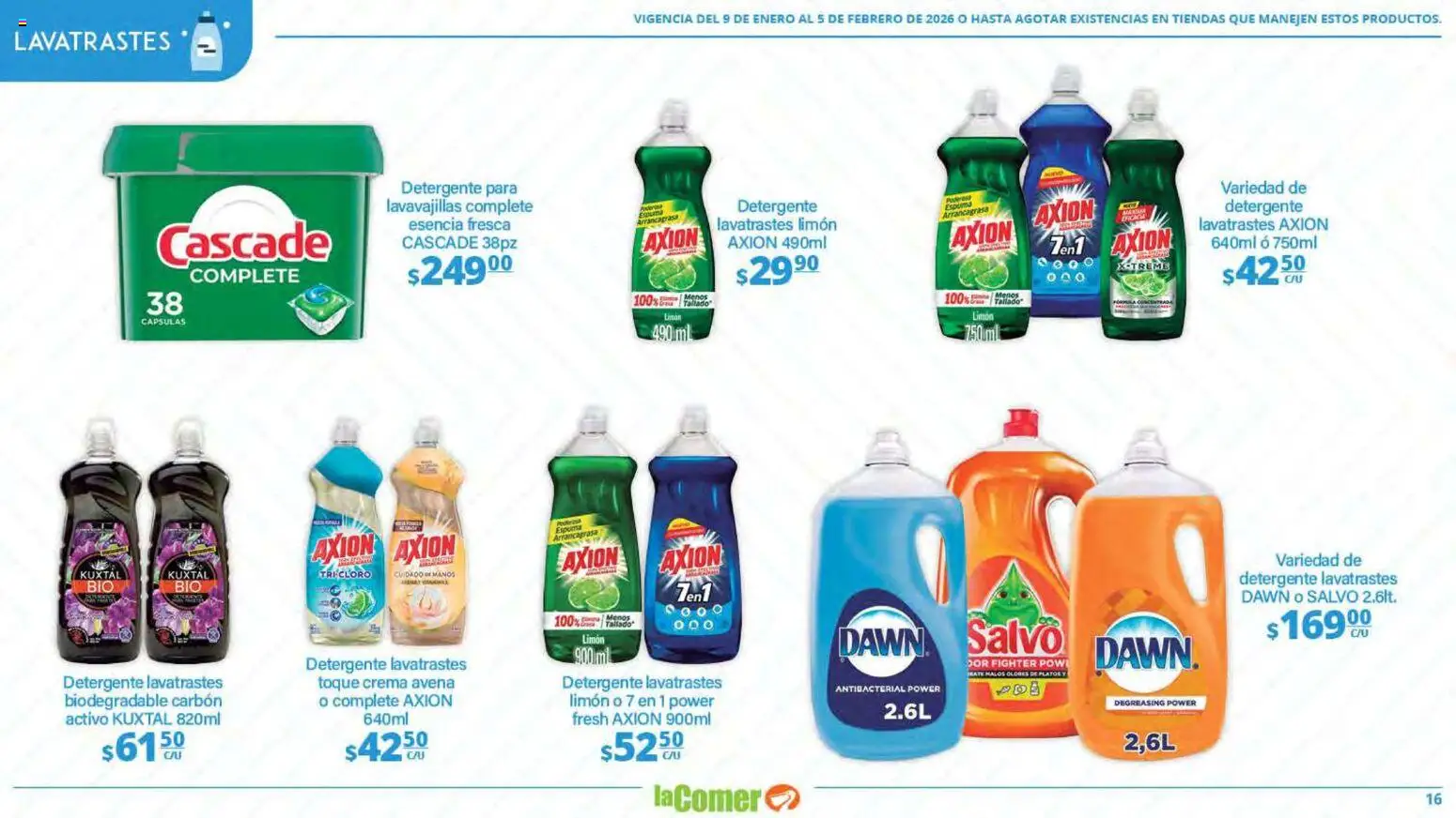 Nuevas ofertas de La Comer válidas en toda la República Mexicana desde el 09.01.2026. ¡Encuentra las mejores ofertas en La Comer folleto Limpia Desinfecta Organiza Ahorra! | Página: 16 | Productos: Detergente, Limón, Espuma, Lavavajillas