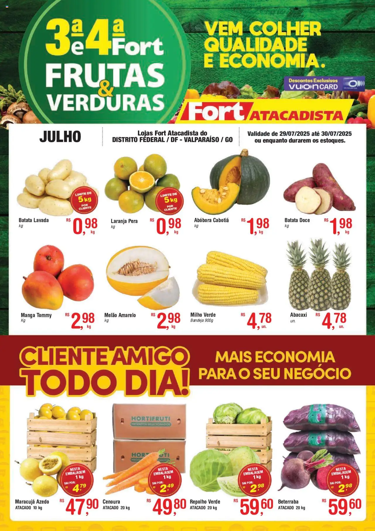 Fort Atacadista Folheto - válido de 29.07.2025 | Página: 1 | Produtos: Maracujá, Melão, Pera, Repolho