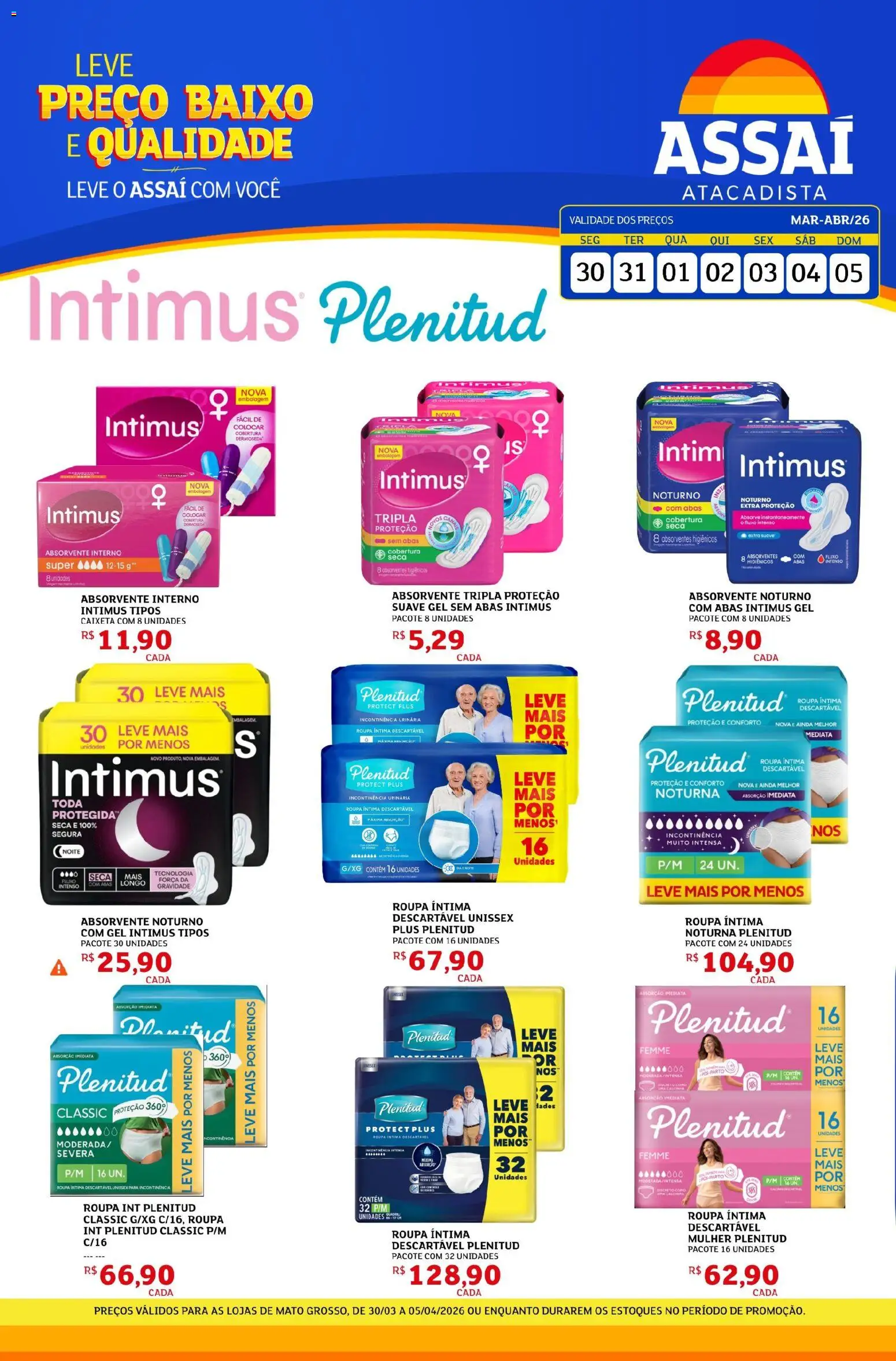 Assaí Atacadista Folheto - válido de 30.03.2026 | Página: 1 | Produtos: Baixo, Absorvente interno, Absorvente