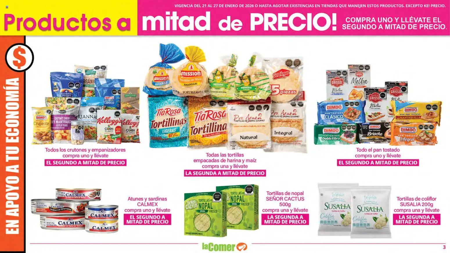 Nuevas ofertas de La Comer válidas en toda la República Mexicana desde el 21.01.2026. ¡Encuentra las mejores ofertas en La Comer folleto! | Página: 3 | Productos: Maíz, Coliflor, Mantequilla, Pan
