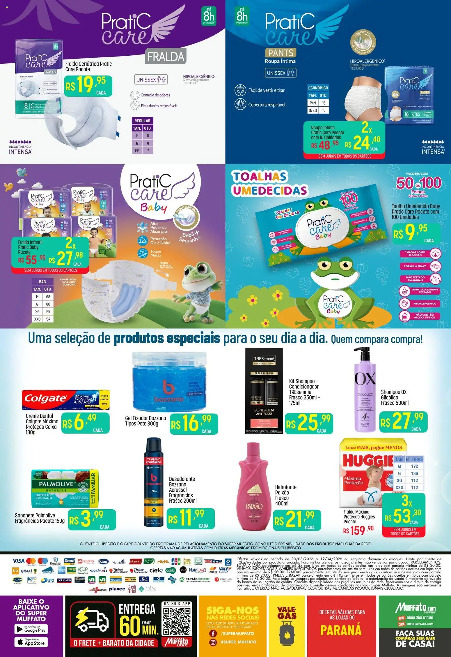 Super Muffato Folheto - válido de 30.03.2026 | Página: 2 | Produtos: Condicionador, Desodorante, Sabonete, Algodão