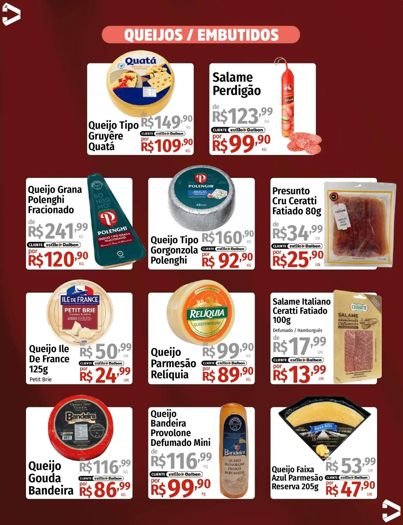 Supermercado Dalben Folheto - válido de 13.03.2026 | Página: 5 | Produtos: Queijo, Salame, Gouda, Queijo parmesão