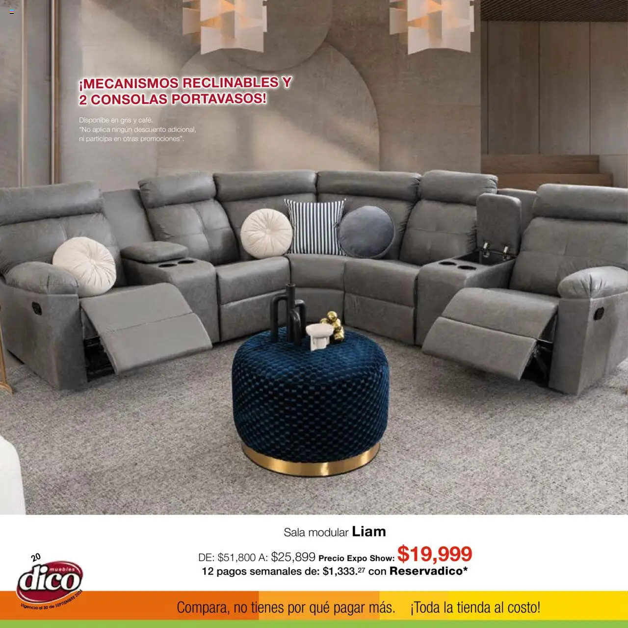 Nuevas ofertas de Muebles Dico válidas en toda la República Mexicana desde el 01.09.2025. ¡Encuentra las mejores ofertas en Muebles Dico - Catálogo Expo Show Puebla Septiembre! | Página: 20 | Productos: Modular