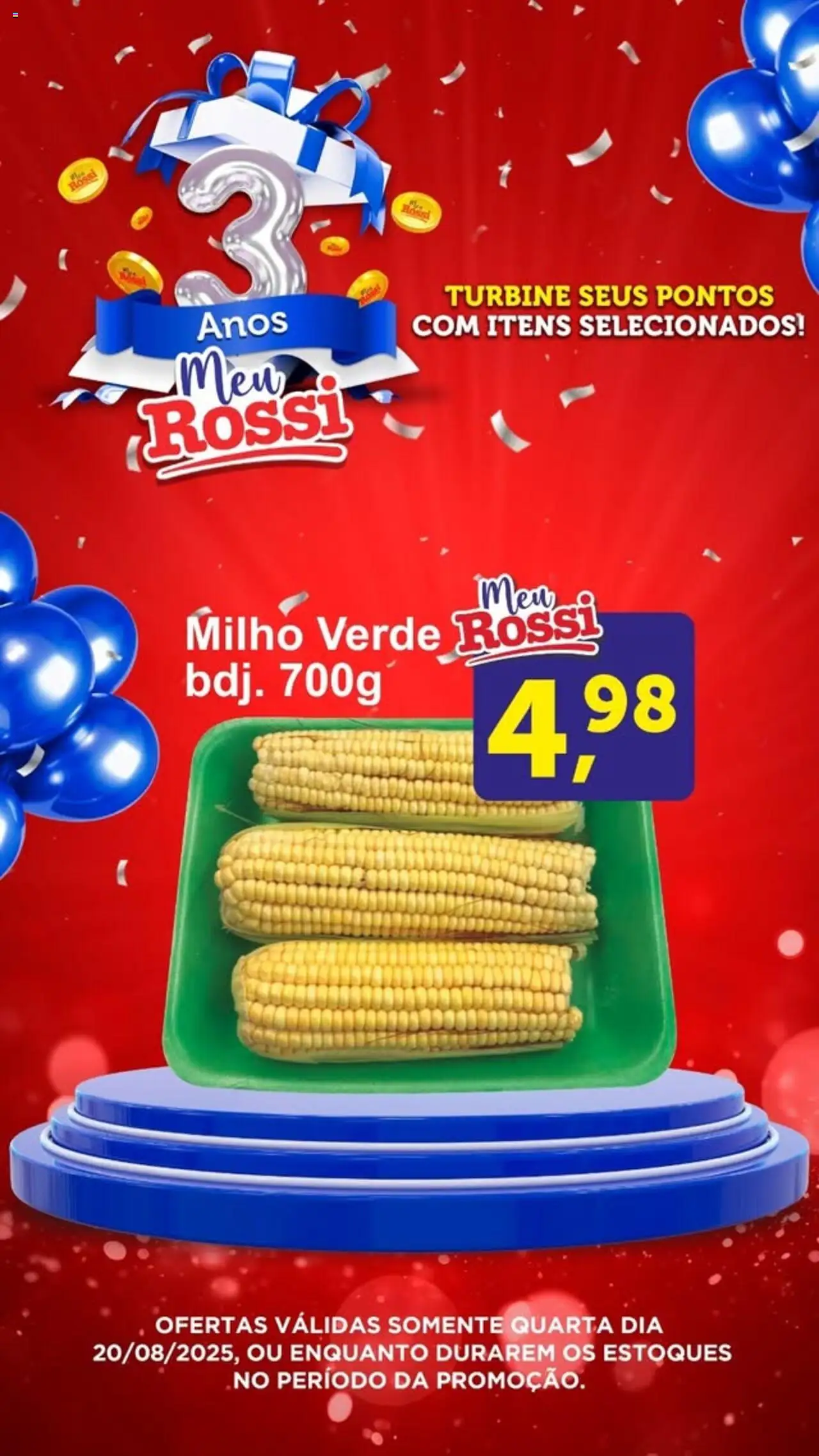 Rossi Supermercados Folheto - válido de 20.08.2025 | Página: 1 | Produtos: Milho verde