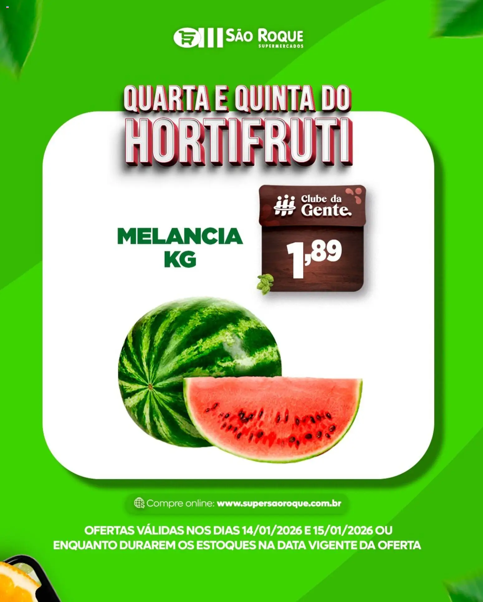 São Roque Supermercados Folheto - válido de 14.01.2026 | Página: 4 | Produtos: Melancia