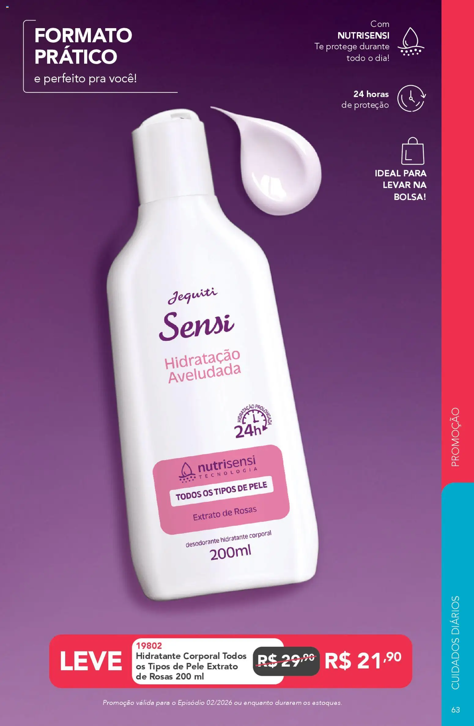 Jequiti Folheto - válido de 30.01.2026 | Página: 63 | Produtos: Hidratante corporal, Desodorante, Bolsa