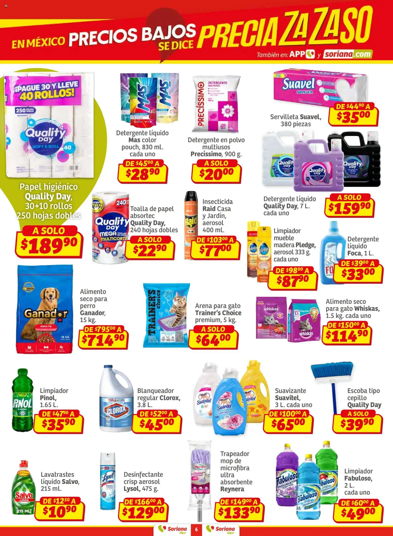 Nuevas ofertas de Soriana válidas en toda la República Mexicana desde el 27.02.2026. ¡Encuentra las mejores ofertas en Soriana Preciazazaso Súper: BCS, Jal, Nay, Sin, Son! | Página: 6 | Productos: Detergente, Escoba, Limpiador, Polvo
