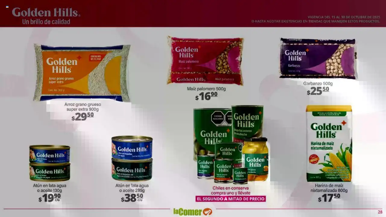Nuevas ofertas de La Comer válidas en toda la República Mexicana desde el 15.10.2025. ¡Encuentra las mejores ofertas en La Comer - Folleto! | Página: 28 | Productos: Maíz, Atún, Arroz, Hojuelas