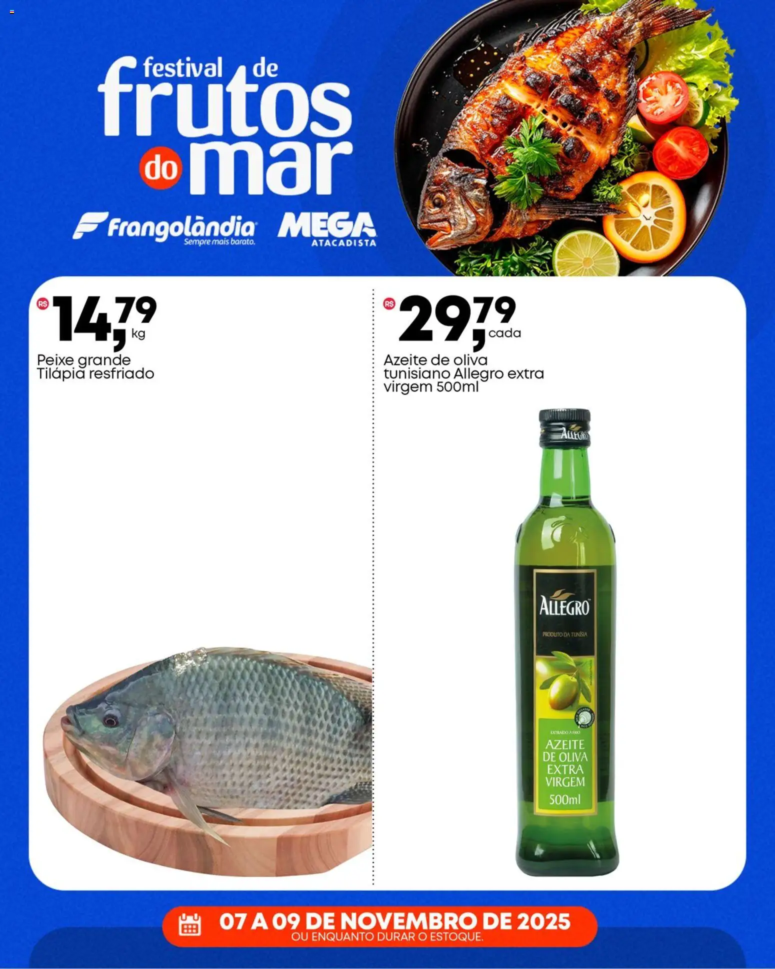 Frangolândia Folheto - válido de 07.11.2025 | Página: 4 | Produtos: Tilápia, Peixe, Azeite