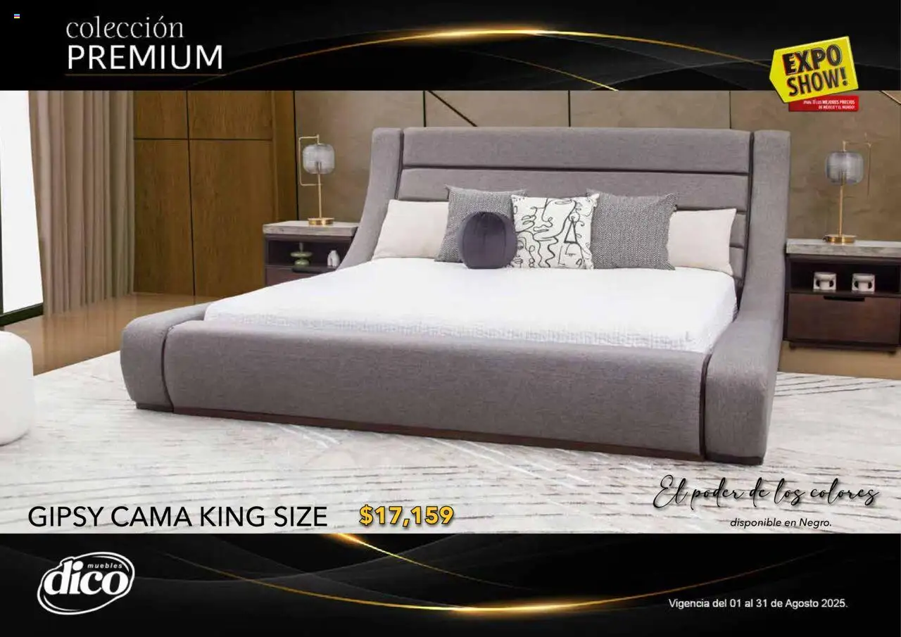 Nuevas ofertas de Muebles Dico válidas en toda la República Mexicana desde el 01.08.2025. ¡Encuentra las mejores ofertas en Muebles Dico - Catálogo Expo Show Premium Agosto! | Página: 64 | Productos: Cama