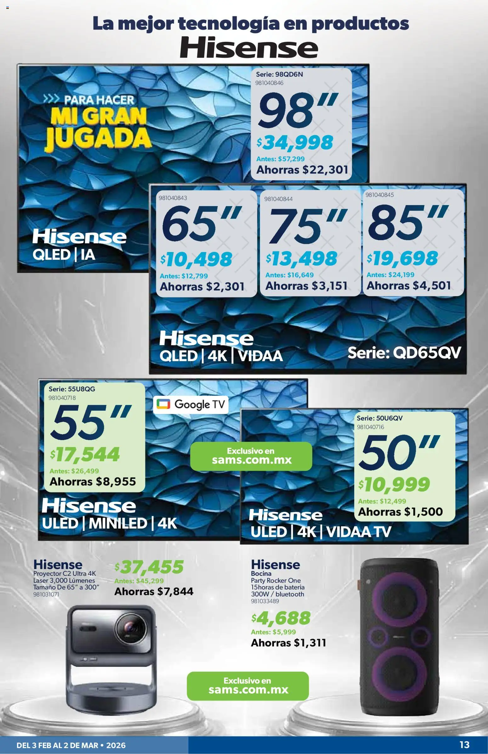 Nuevas ofertas de Sam's Club válidas en toda la República Mexicana desde el 03.02.2026. ¡Encuentra las mejores ofertas en Sam's Club catálogo! | Página: 13 | Productos: Proyector, Bocina, Batería