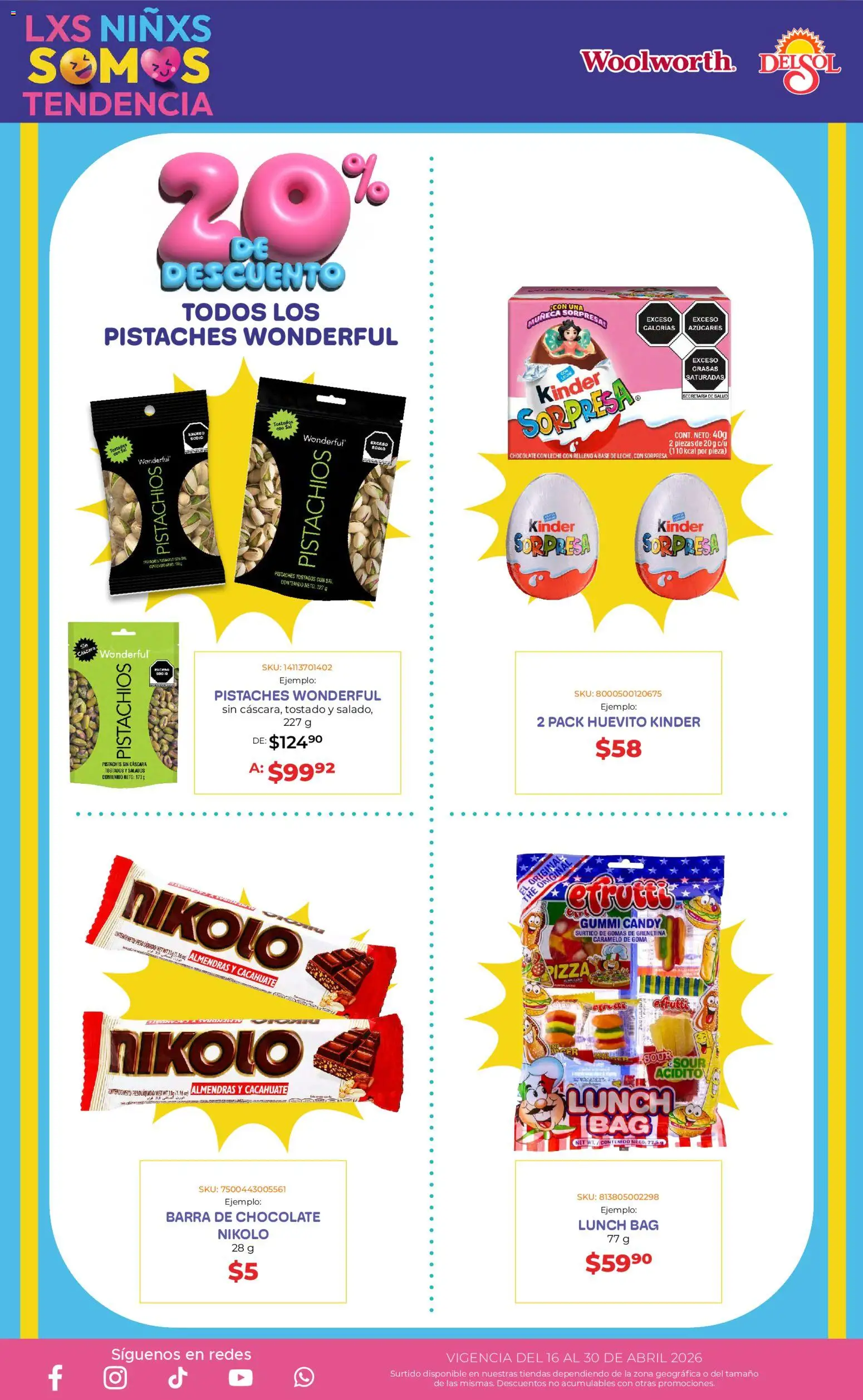 Nuevas ofertas de Del Sol y Woolworth válidas en toda la República Mexicana desde el 16.04.2026. ¡Encuentra las mejores ofertas en Del Sol y Woolworth katalog Día del Niño 2026! | Página: 15 | Productos: Sal, Leche, Chocolate, Barra