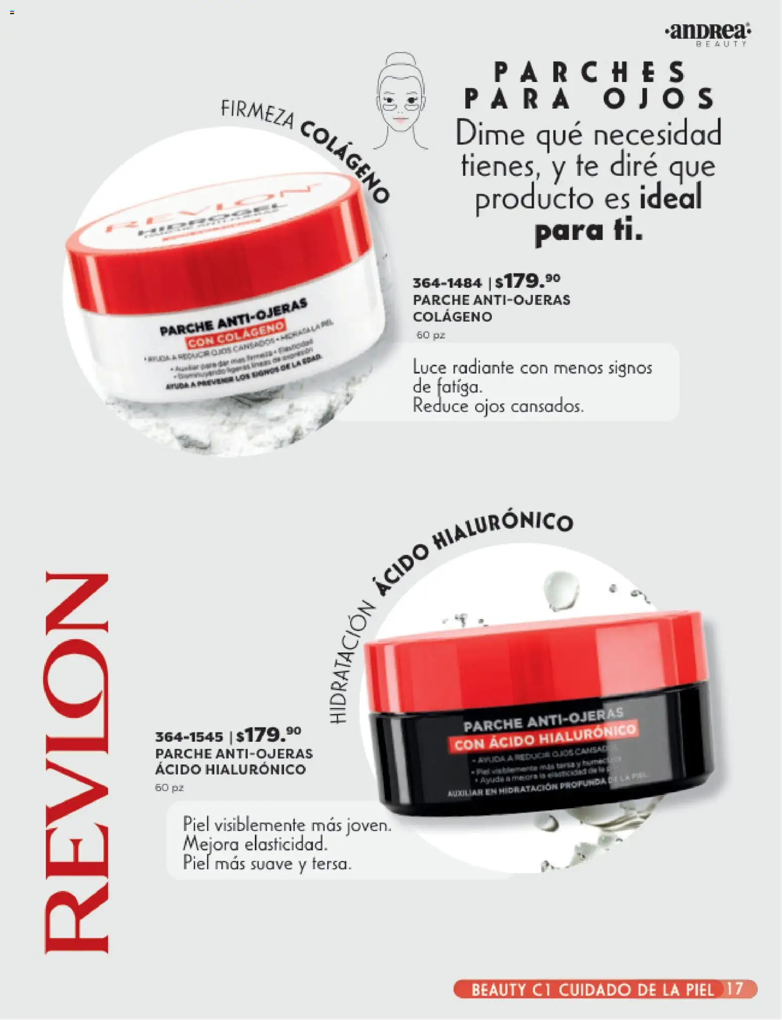 Nuevas ofertas de Andrea válidas en toda la República Mexicana desde el 25.01.2026. ¡Encuentra las mejores ofertas en Andrea catálogo Beauty! | Página: 17 | Productos: Radiante, Té