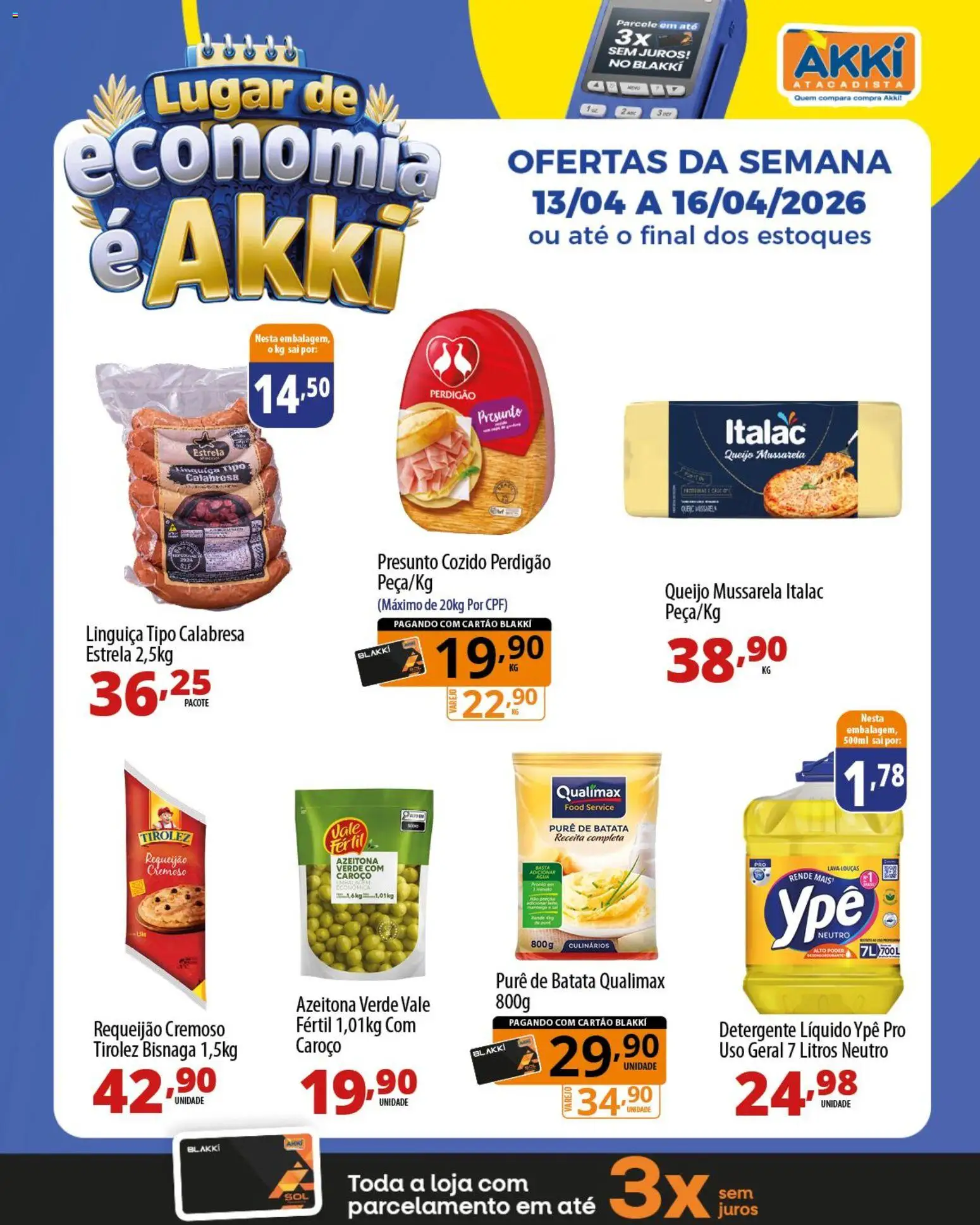 Akki Atacadista Folheto - válido de 13.04.2026 | Página: 7 | Produtos: Linguiça, Queijo, Presunto, Mussarela
