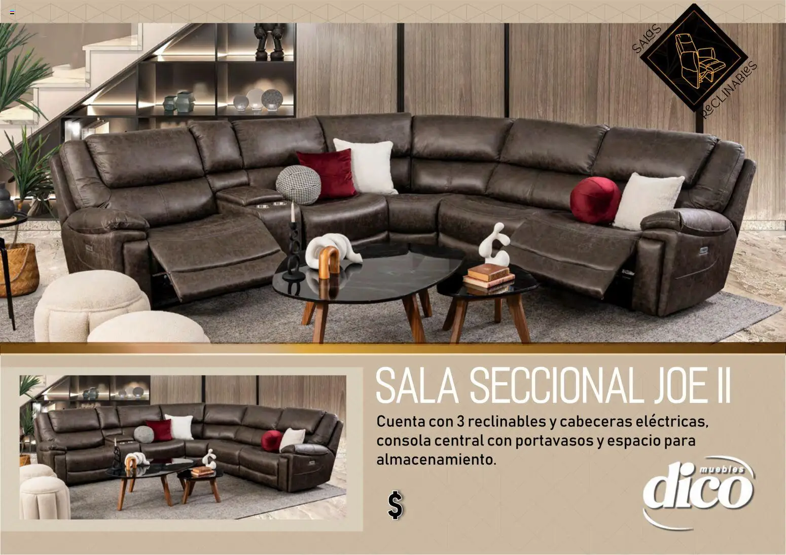Nuevas ofertas de Muebles Dico válidas en toda la República Mexicana desde el 27.03.2026. ¡Encuentra las mejores ofertas en Muebles Dico catálogo Salas reclinables ! | Página: 25