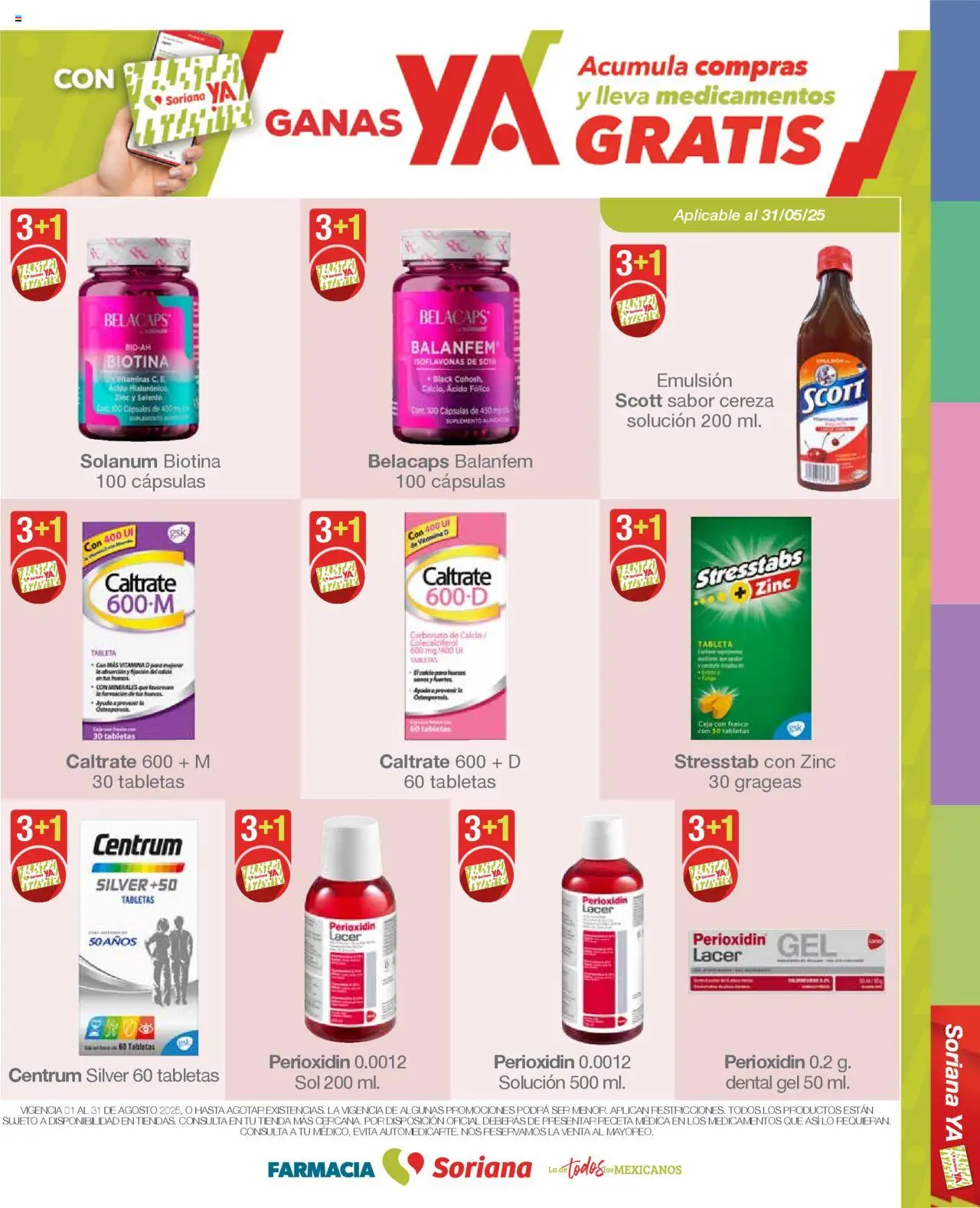 Nuevas ofertas de Soriana válidas en toda la República Mexicana desde el 01.08.2025. ¡Encuentra las mejores ofertas en Soriana - Folleto Farmacia Súper Nacional! | Página: 26 | Productos: Emulsión, Caja, Tableta