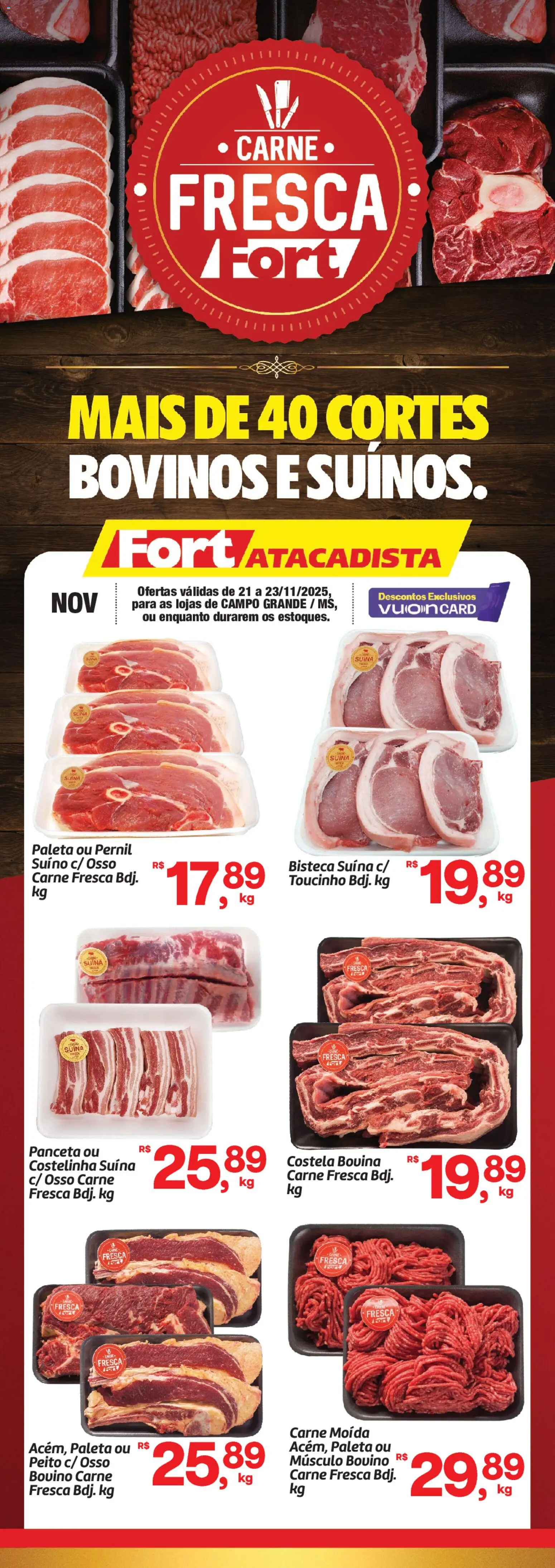 Fort Atacadista Folheto - válido de 21.11.2025 | Página: 1 | Produtos: Pernil, Carne, Carne moída