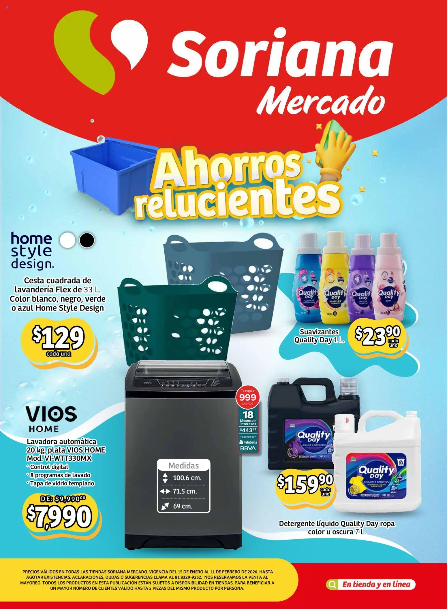 Nuevas ofertas de Soriana válidas en toda la República Mexicana desde el 15.01.2026. ¡Encuentra las mejores ofertas en Soriana - Ahorros relucientes Mercado Nacional! | Página: 1 | Productos: Detergente, Lavadora, Ropa, Té