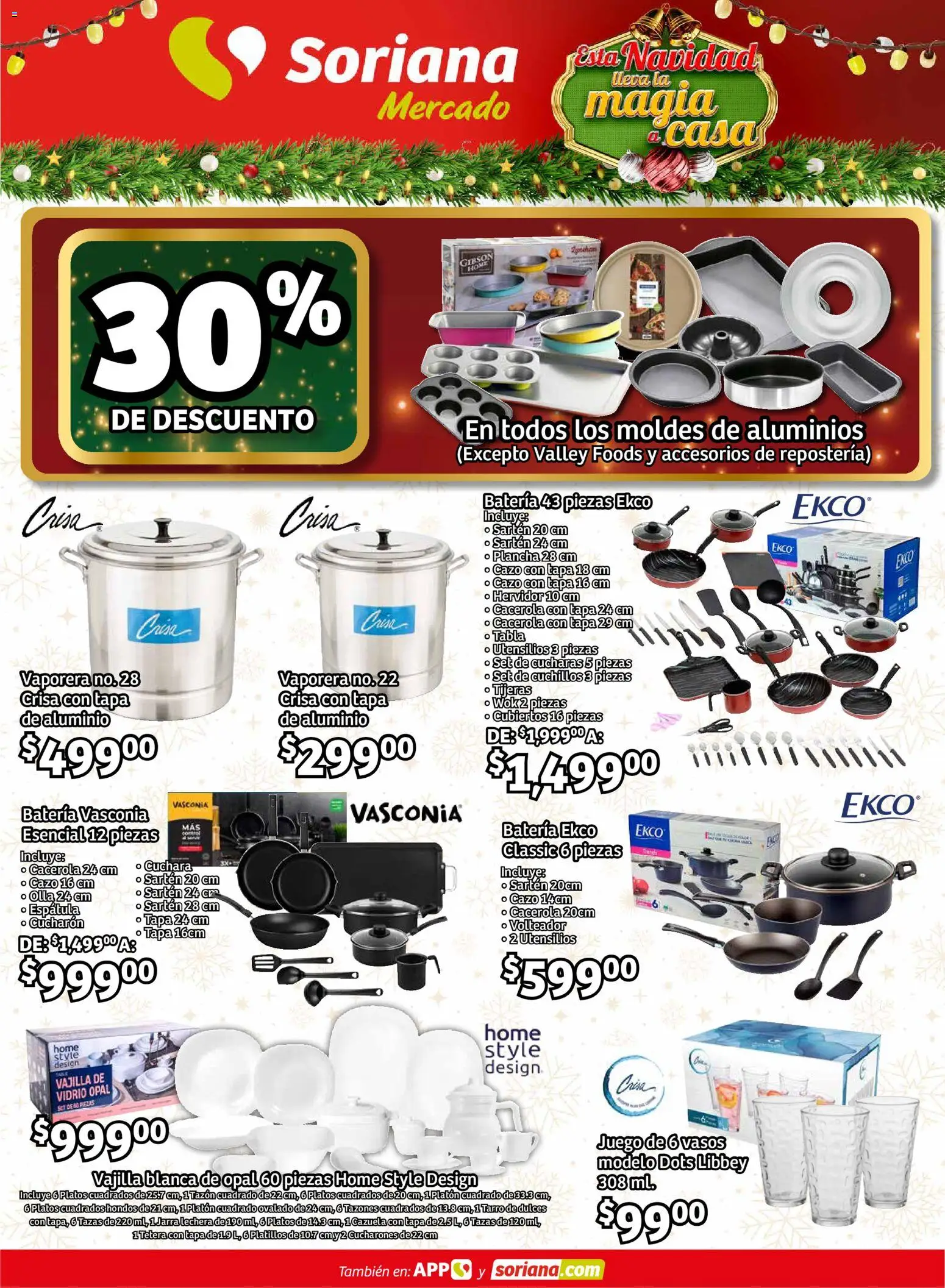 Nuevas ofertas de Soriana válidas en toda la República Mexicana desde el 11.12.2025. ¡Encuentra las mejores ofertas en Soriana - Pesito Valedor Mercado: Chih, Coah, Dur, NL, SLP, Tamps, Zac! | Página: 36 | Productos: Espátula, Cucharón, Olla, Wok