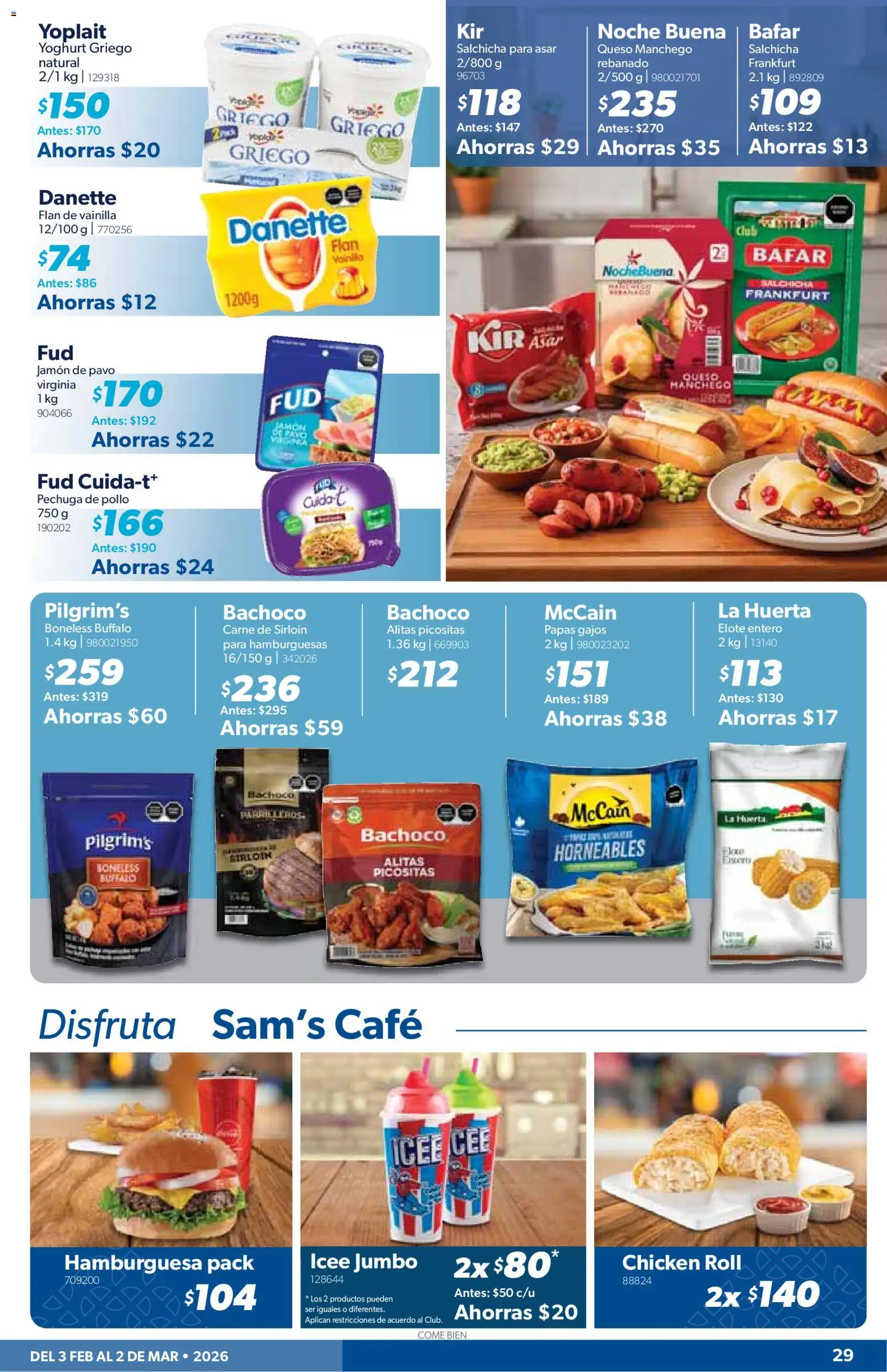 Nuevas ofertas de Sam's Club válidas en toda la República Mexicana desde el 03.02.2026. ¡Encuentra las mejores ofertas en Sam's Club catálogo! | Página: 29