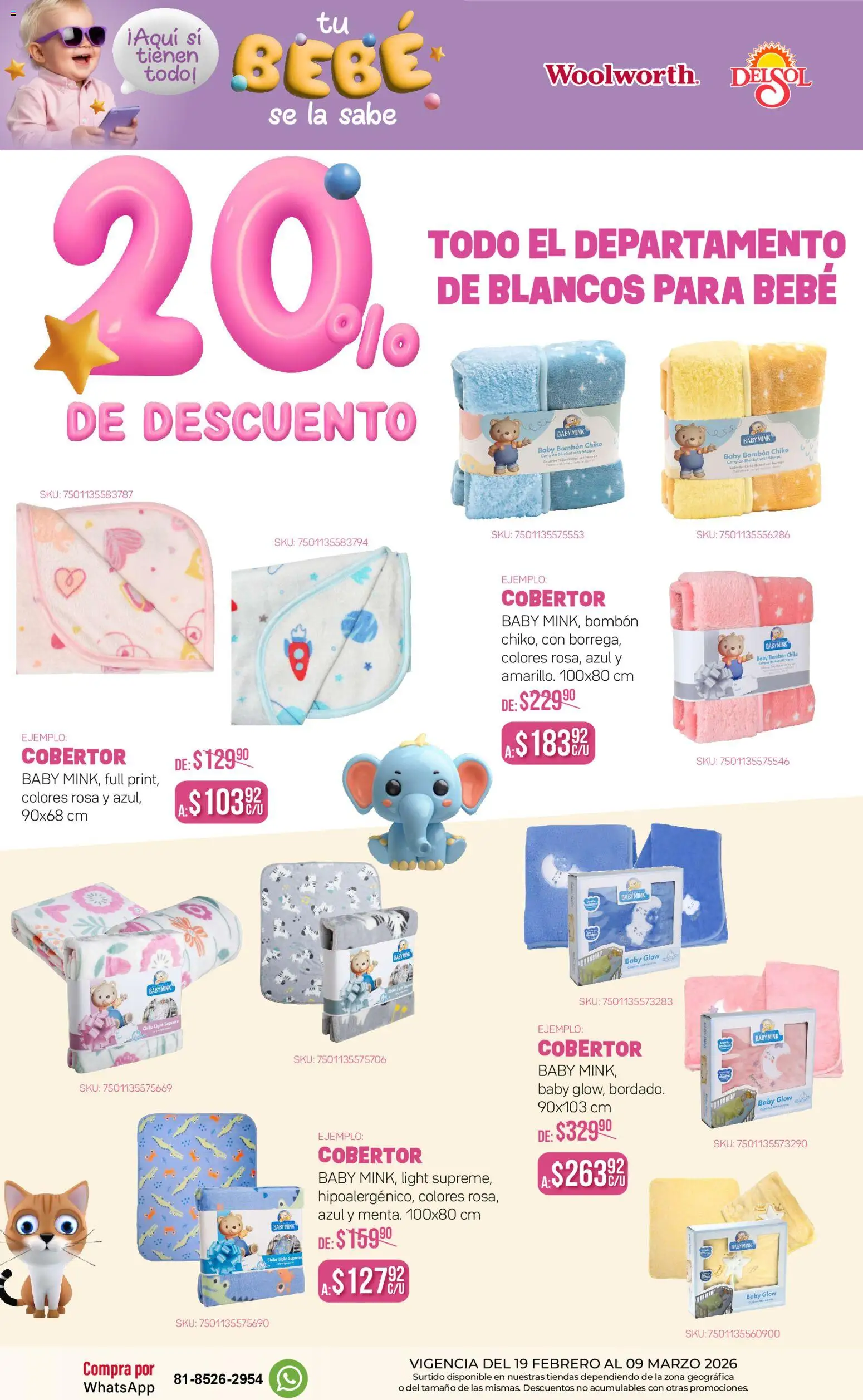 Nuevas ofertas de Del Sol y Woolworth válidas en toda la República Mexicana desde el 19.02.2026. ¡Encuentra las mejores ofertas en Del Sol y Woolworth catálogo Tu Bebé Se La Sabe! | Página: 12 | Productos: Cobertor