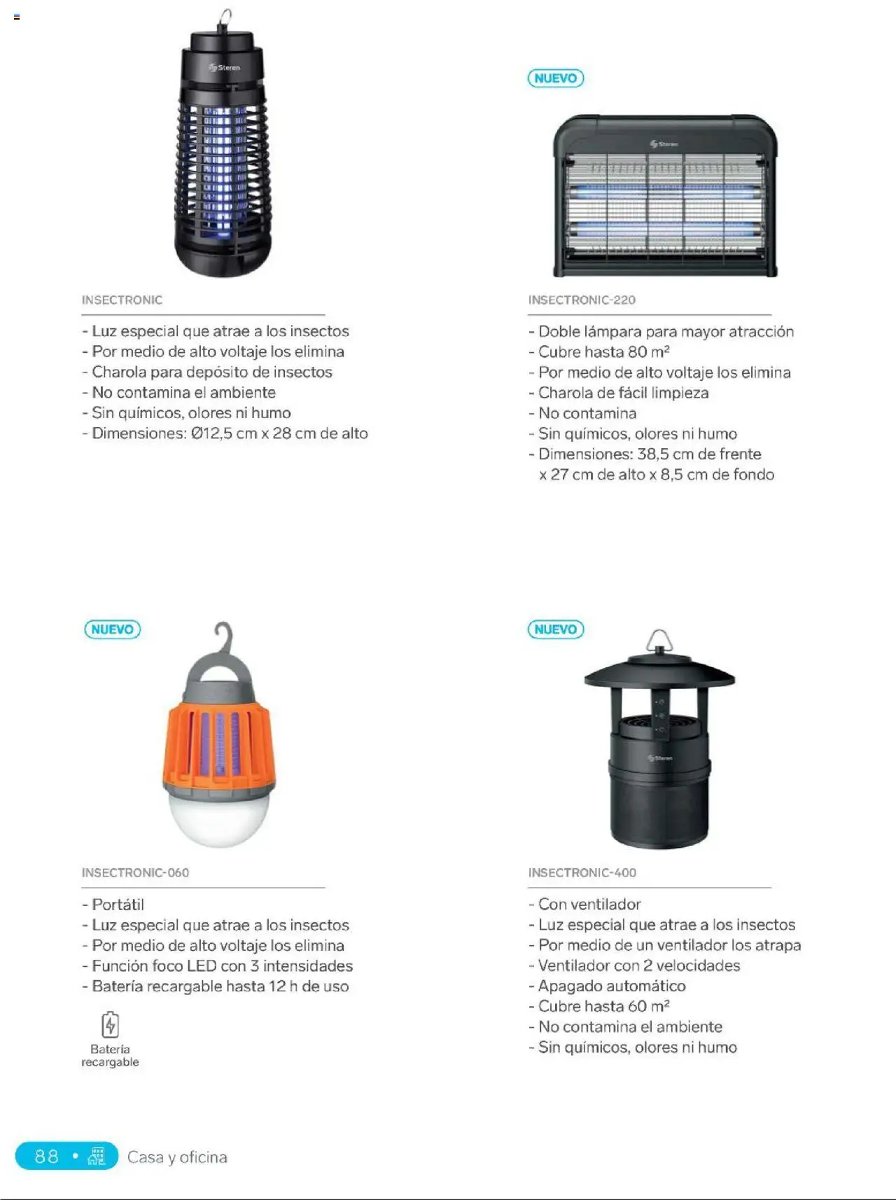 Nuevas ofertas de Steren válidas en toda la República Mexicana desde el 01.01.2025. ¡Encuentra las mejores ofertas en Steren catálogo! | Página: 106 | Productos: Ventilador, Batería, Lámpara, Foco