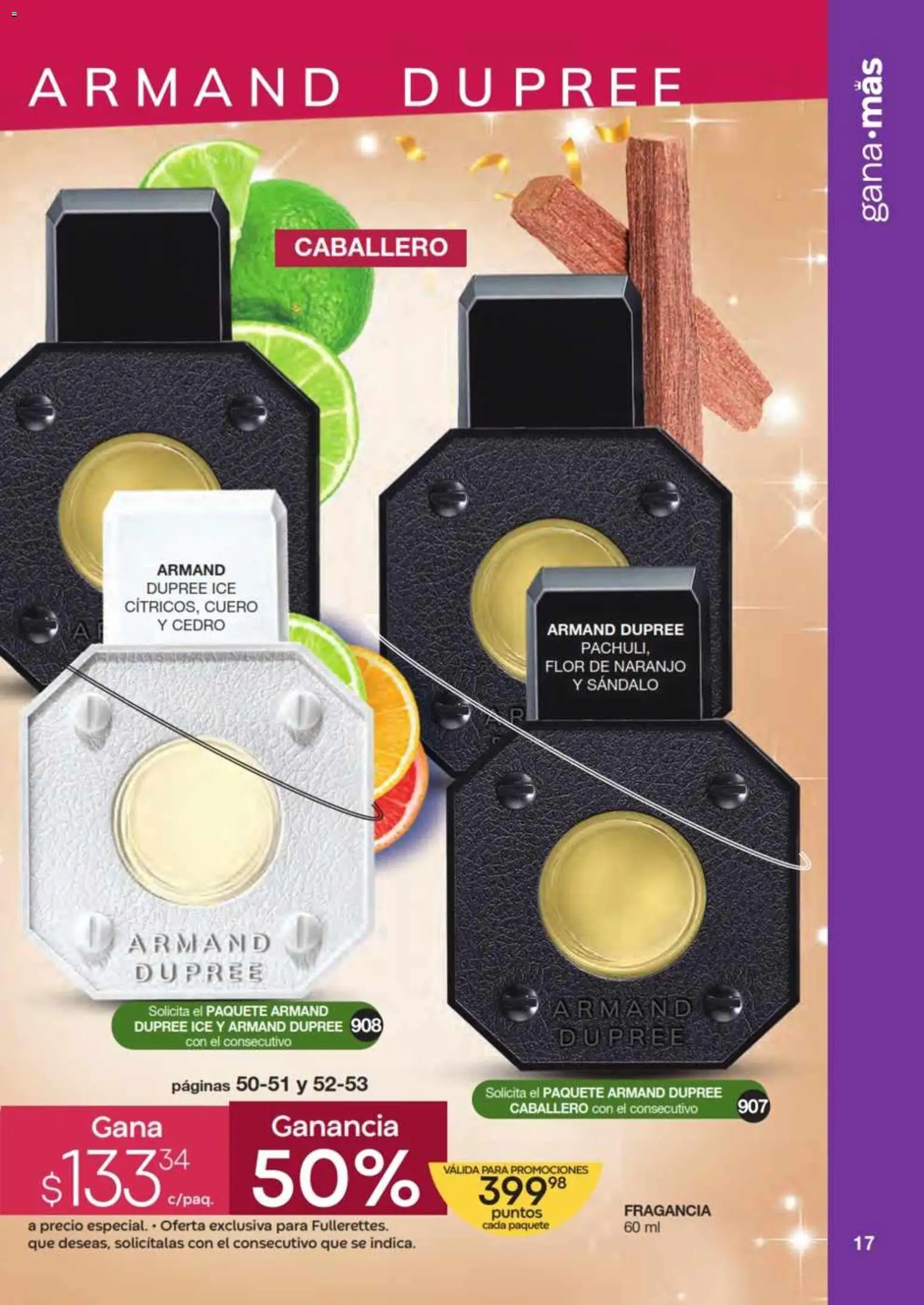 Nuevas ofertas de Fuller válidas en toda la República Mexicana desde el 12.11.2025. ¡Encuentra las mejores ofertas en Fuller Revista Gana Más C16! | Página: 17 | Productos: Fragancia