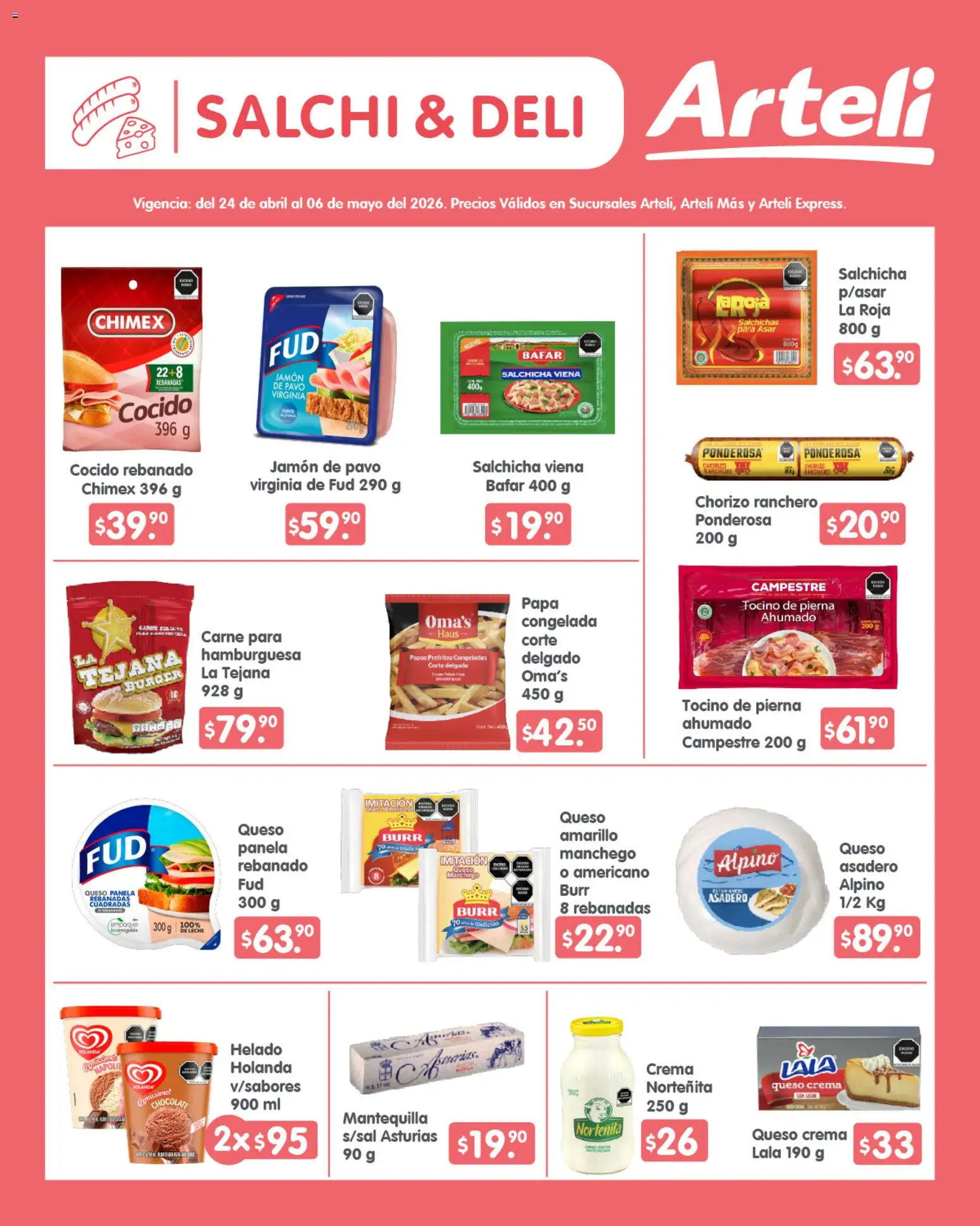Nuevas ofertas de Arteli válidas en toda la República Mexicana desde el 24.04.2026. ¡Encuentra las mejores ofertas en Arteli folleto Quincenal! | Página: 7 | Productos: Papa, Salchicha, Mantequilla, Jamón