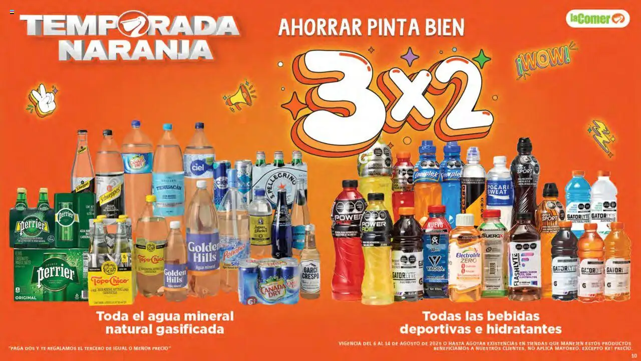 Nuevas ofertas de La Comer válidas en toda la República Mexicana desde el 06.08.2025. ¡Encuentra las mejores ofertas en La Comer - Folleto! | Página: 10 | Productos: Agua, Té