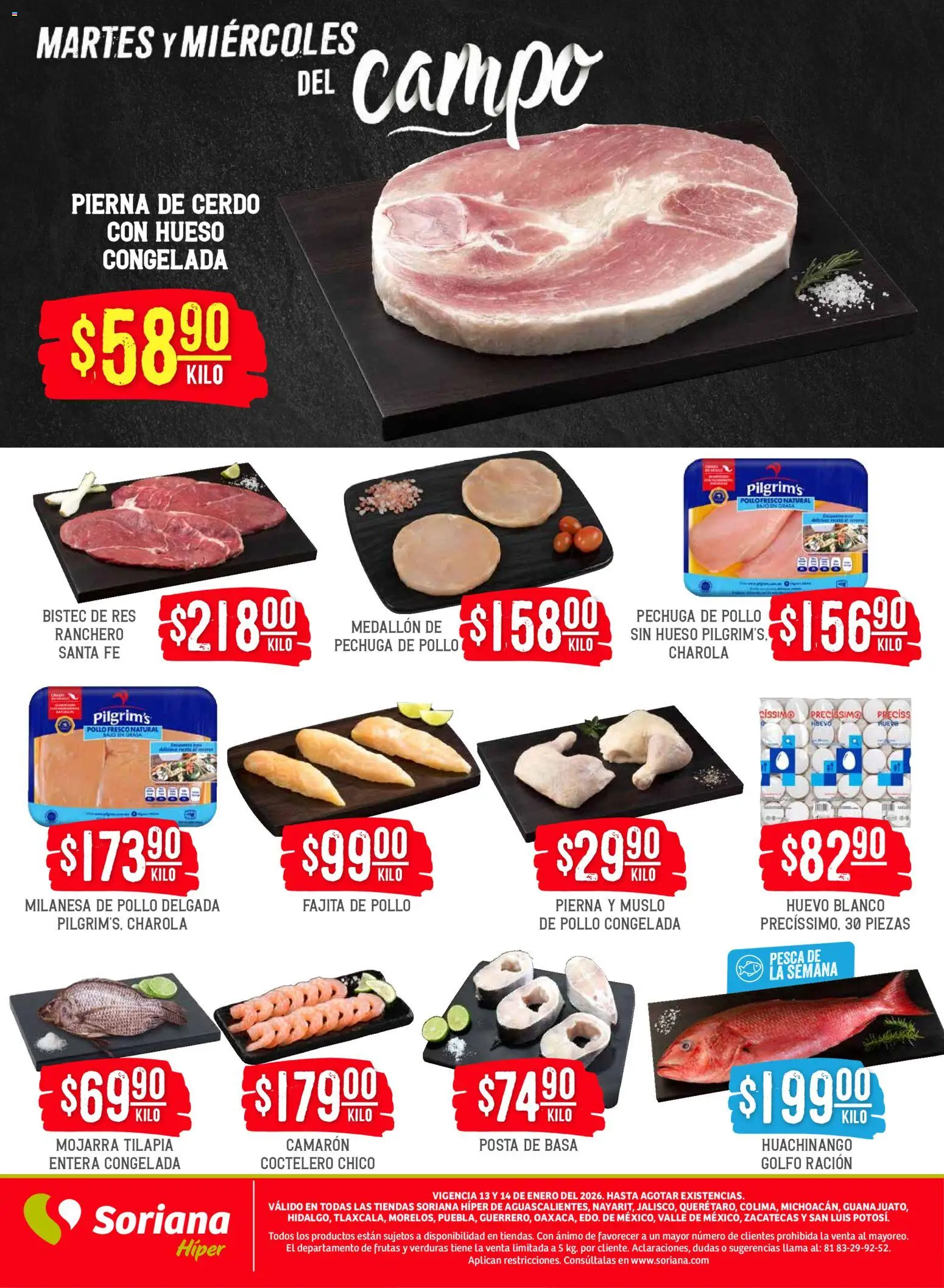Nuevas ofertas de Soriana válidas en toda la República Mexicana desde el 13.01.2026. ¡Encuentra las mejores ofertas en Soriana- Martes y Miércoles del Campo Híper: Ags, Nay, Jal, Qro, Col, Mich, Gto, Hgo, Tlax, Mor, Pue, Gro, Oax, Edo. de Mex, Valle de México, Zac! | Página: 4 | Productos: Pollo, Milanesa, Huevo, Cerdo