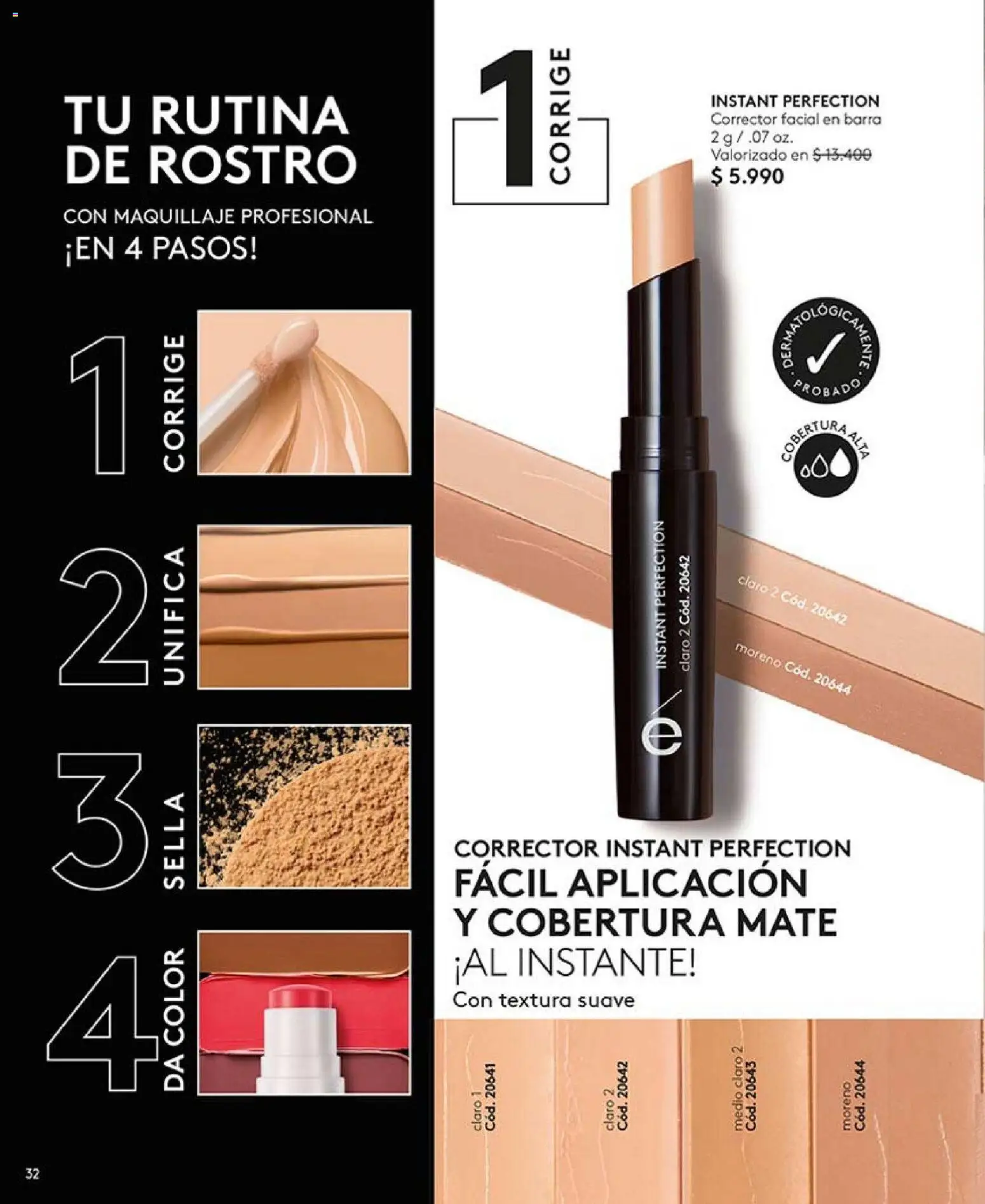 Catálogo Ésika Campaña 4 │ válido desde el 15.02.2026 | Página: 32 | Productos: Cloro, Maquillaje, Mate, Corrector