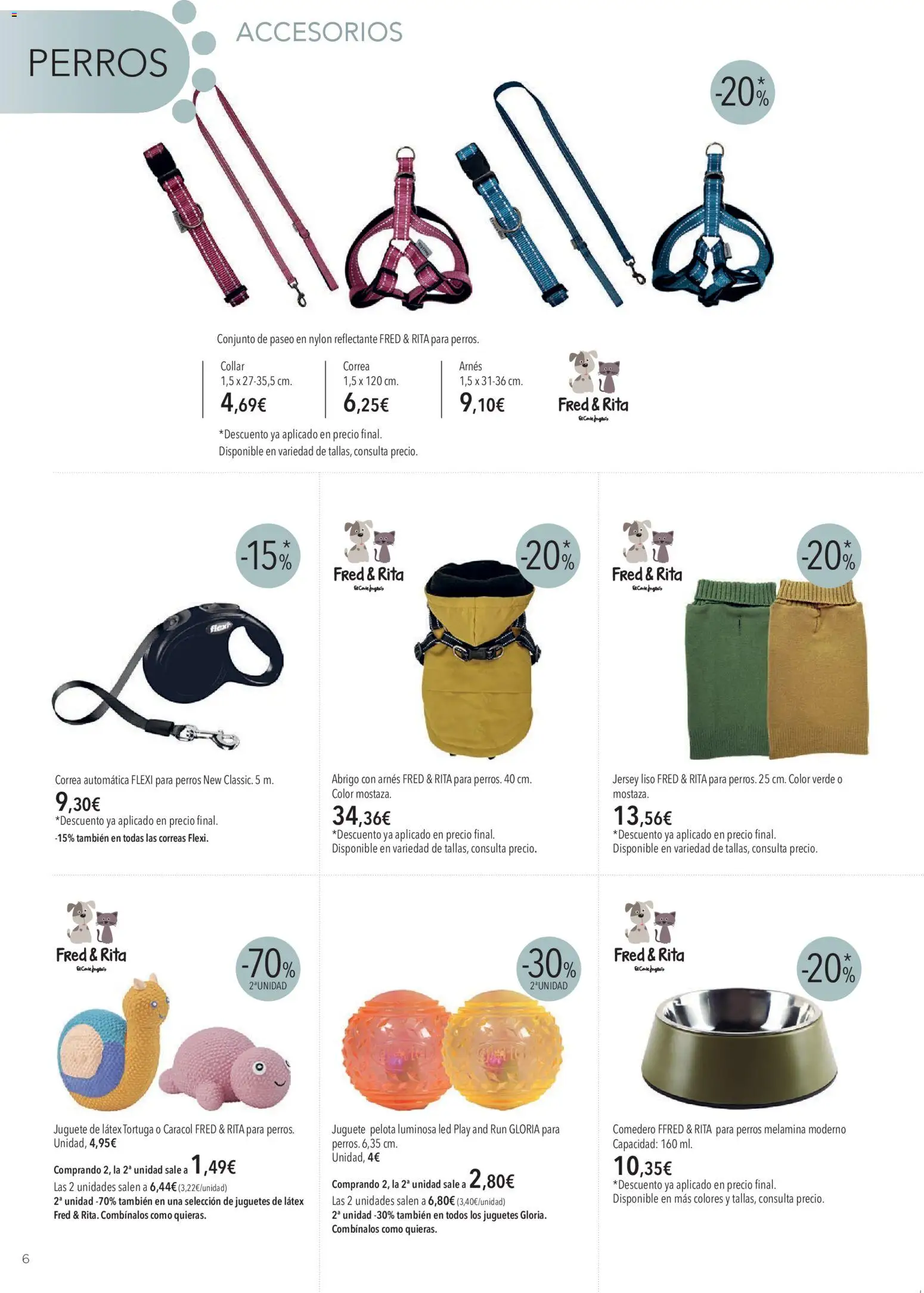 Nuevas ofertas de El Corte Inglés válidas en toda la República Mexicana desde el 07.01.2026. ¡Encuentra las mejores ofertas en El Corte Inglés catálogo Mascota ! | Página: 6 | Productos: Abrigo, Pelota, Conjunto, Collar