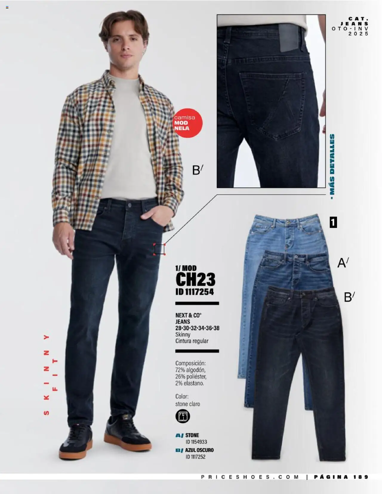 Nuevas ofertas de Price Shoes válidas en toda la República Mexicana desde el 05.08.2025. ¡Encuentra las mejores ofertas en Price Shoes - Catálogo Jeans ! | Página: 189 | Productos: Camisa